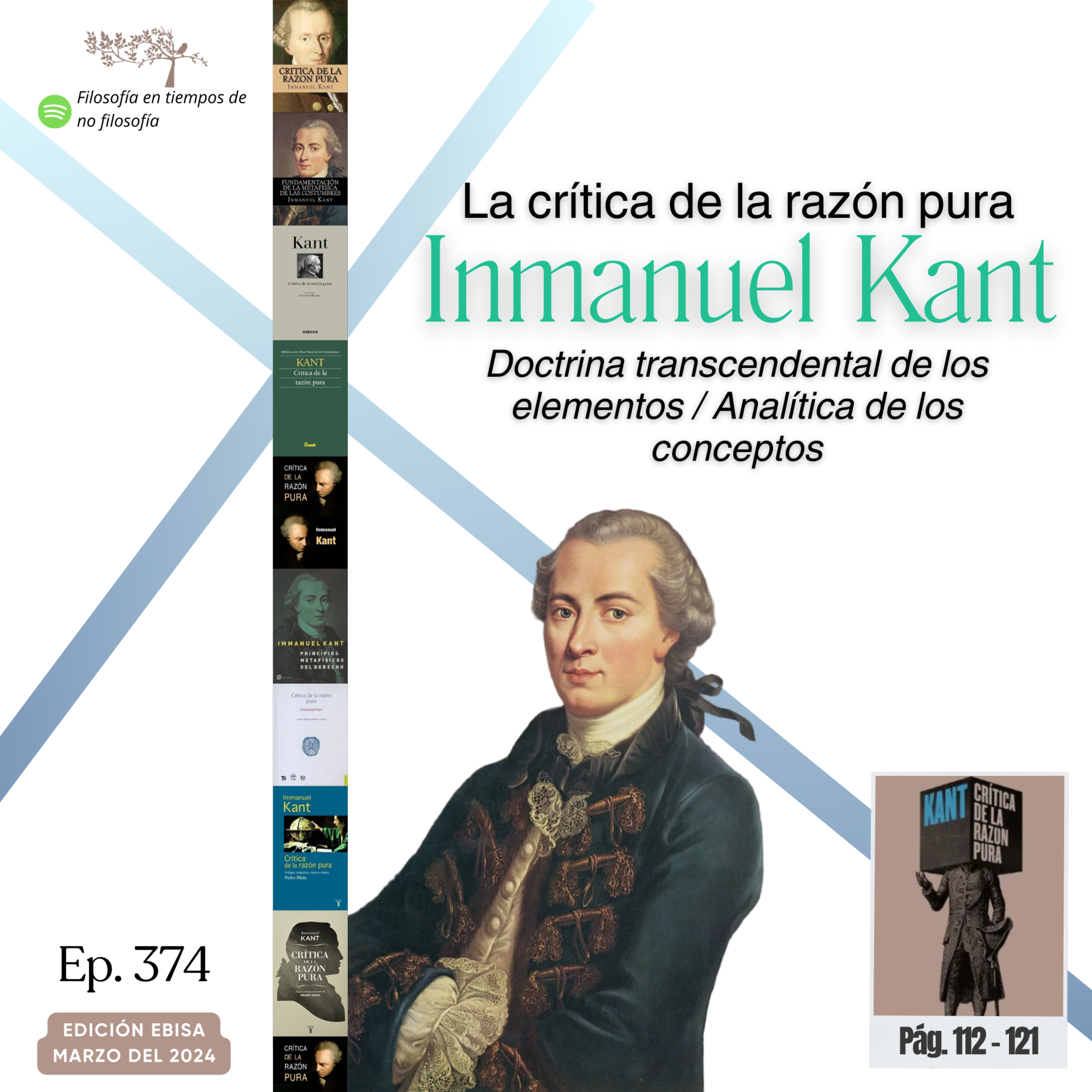  #374 LA CRÍTICA DE LA RAZÓN PURA #Día5 | Doctrina transcendental de los elementos / Analítica de los conceptos episode artwork