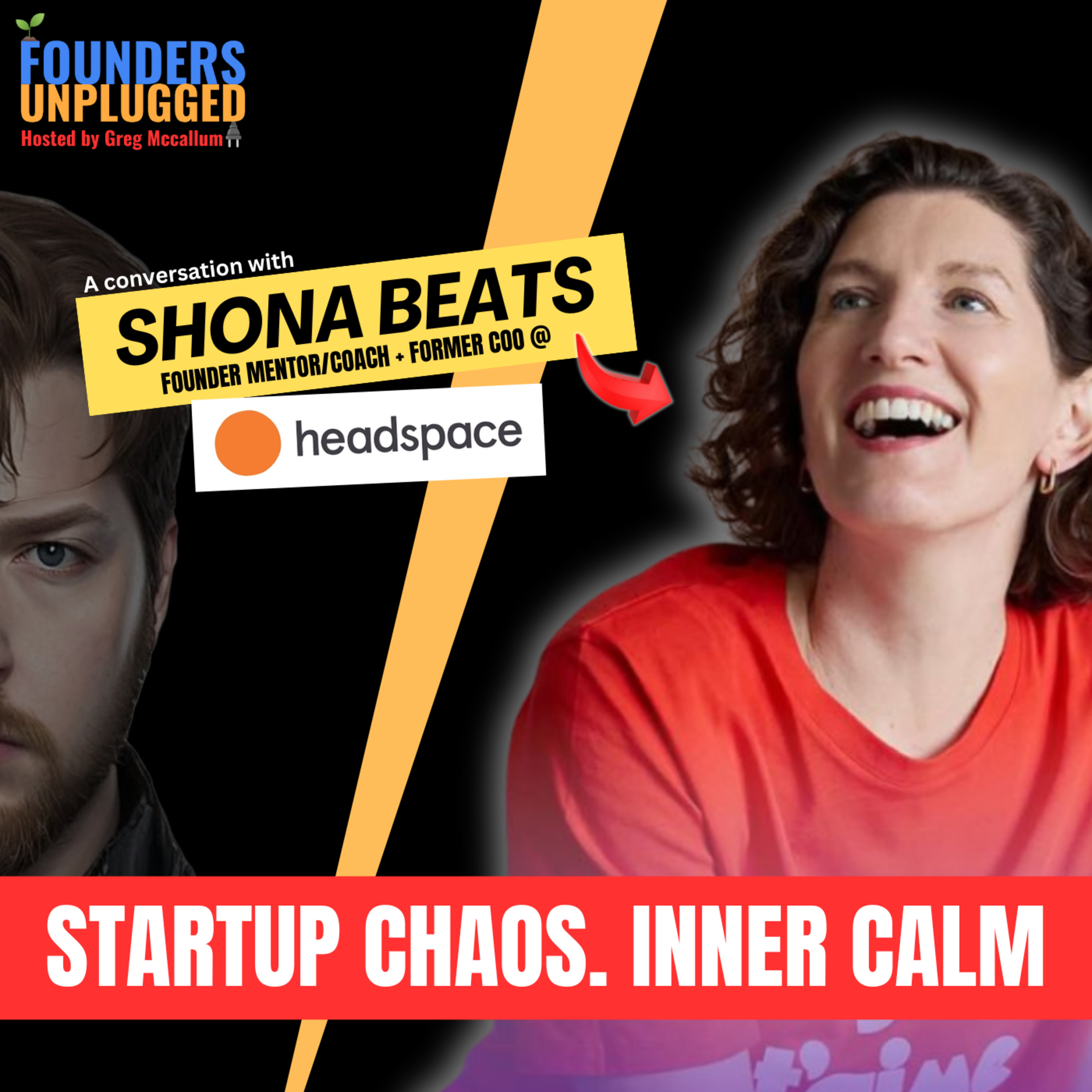 From Headspace to High-Growth Coaching: Shona Beats on Startup Chaos and Calm