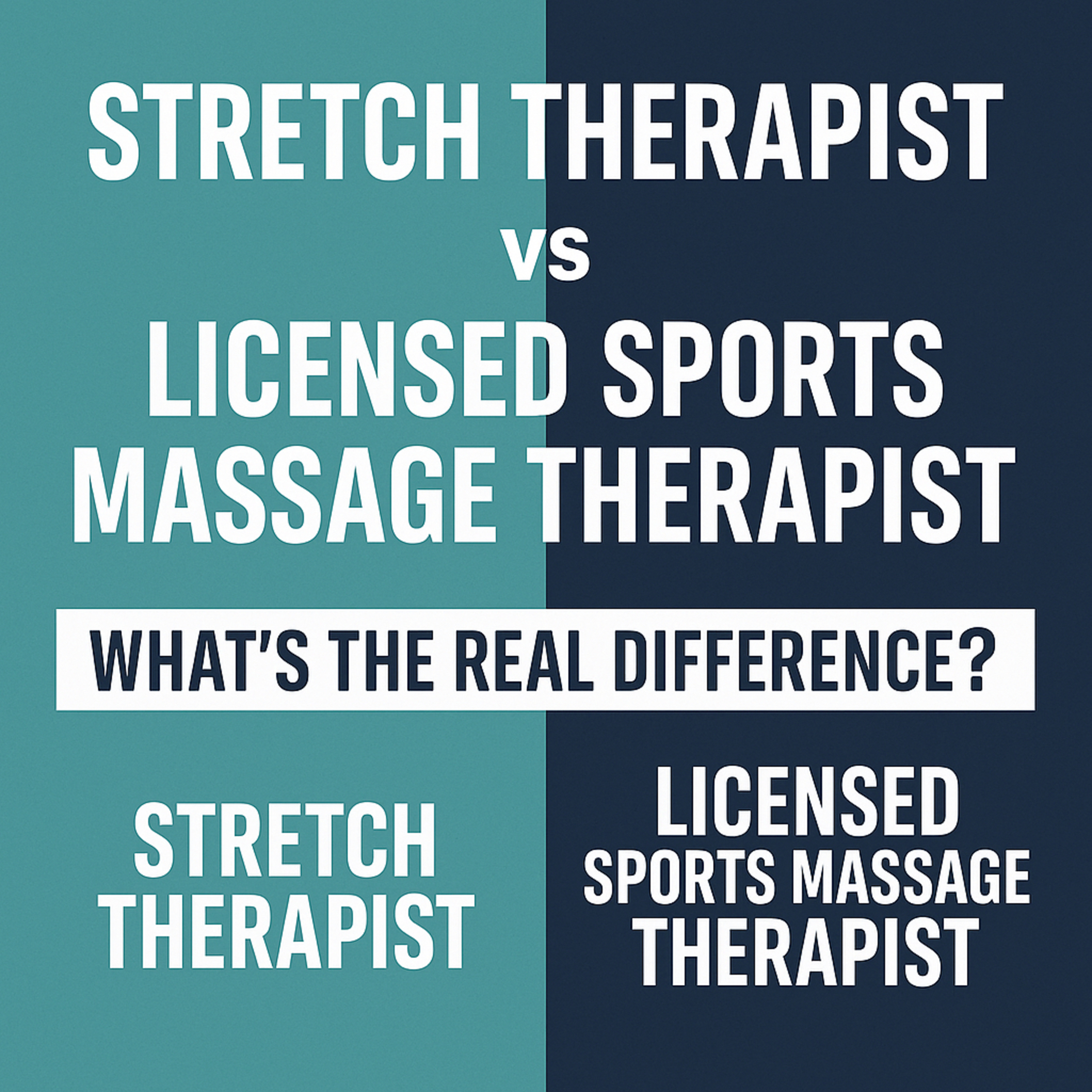 Stretch Therapist vs Licensed Sports Massage Therapist: What’s the Real Difference?