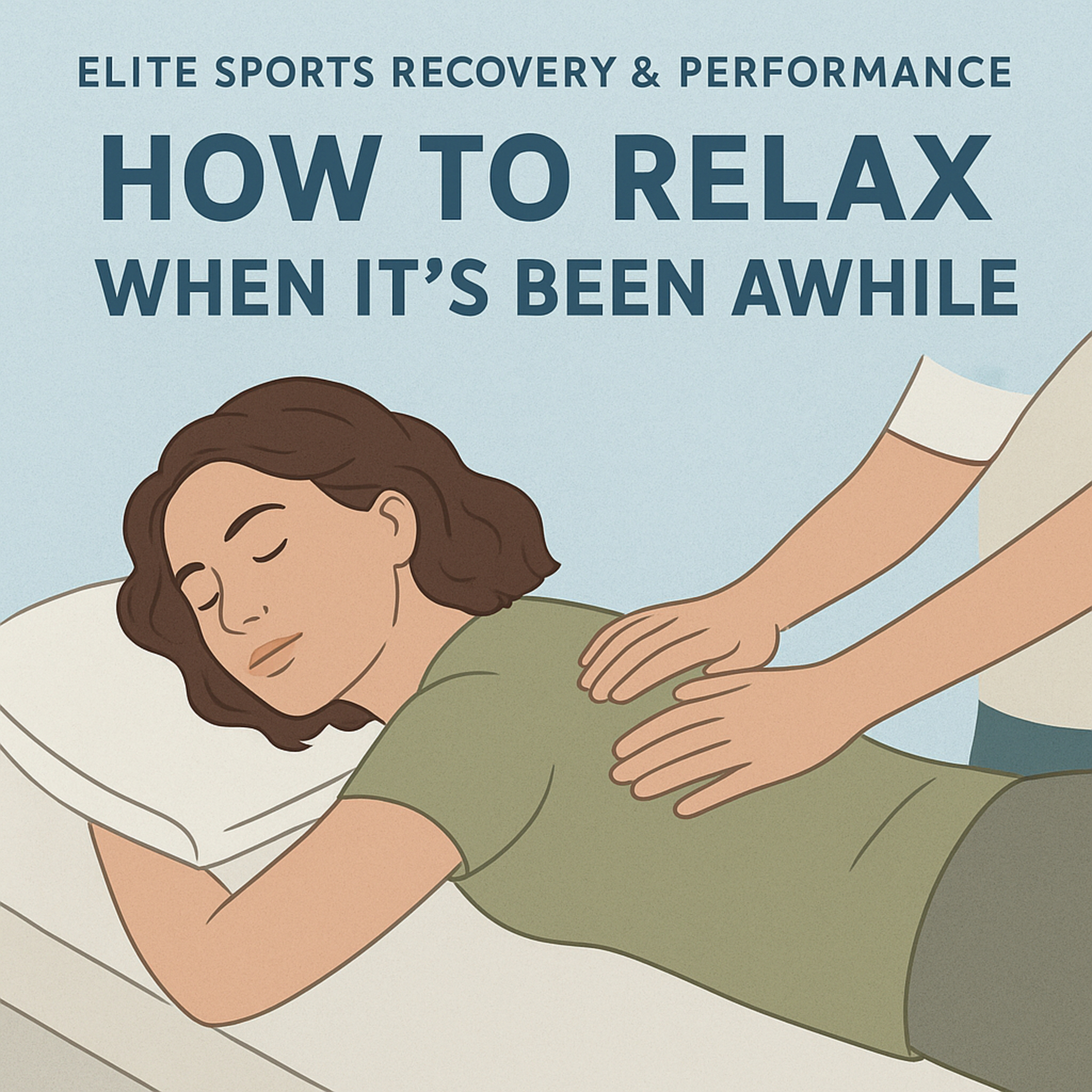 How To Relax During A Sports Massage If It Has Been Awhile episode artwork