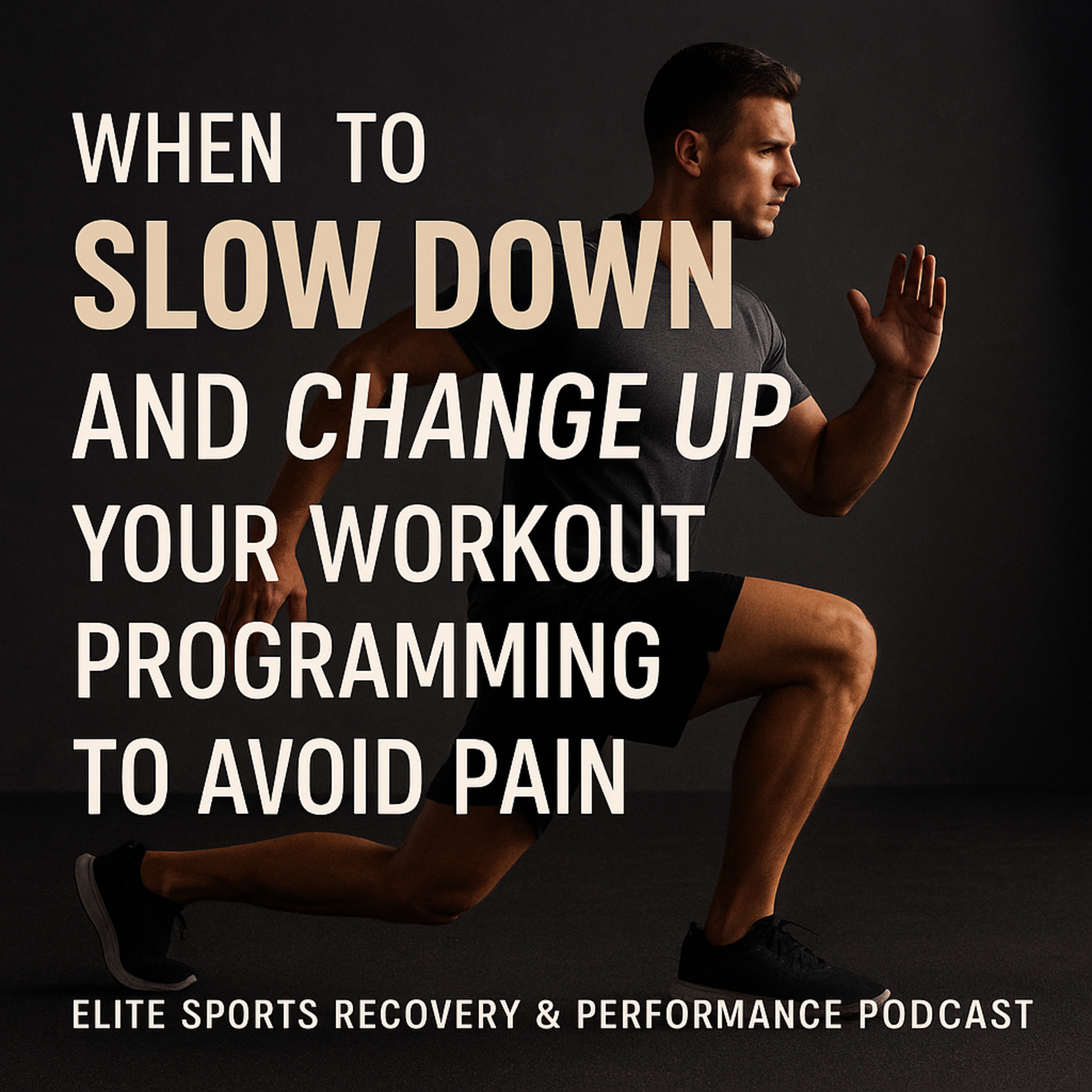Slow Down and Change Up Your Workout Programming  episode artwork