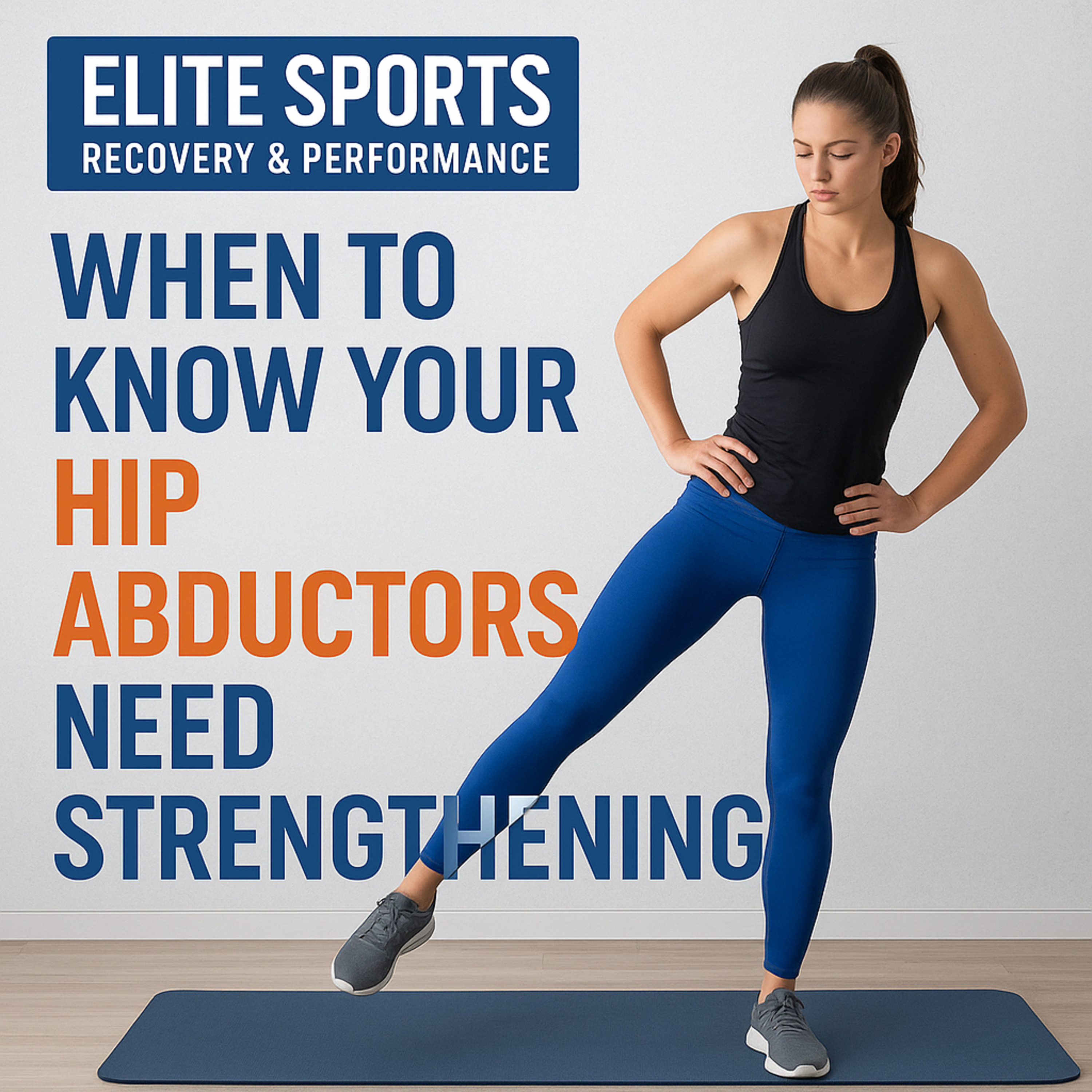HIP ABDUCTORS: When Do They Need Strengthening episode artwork