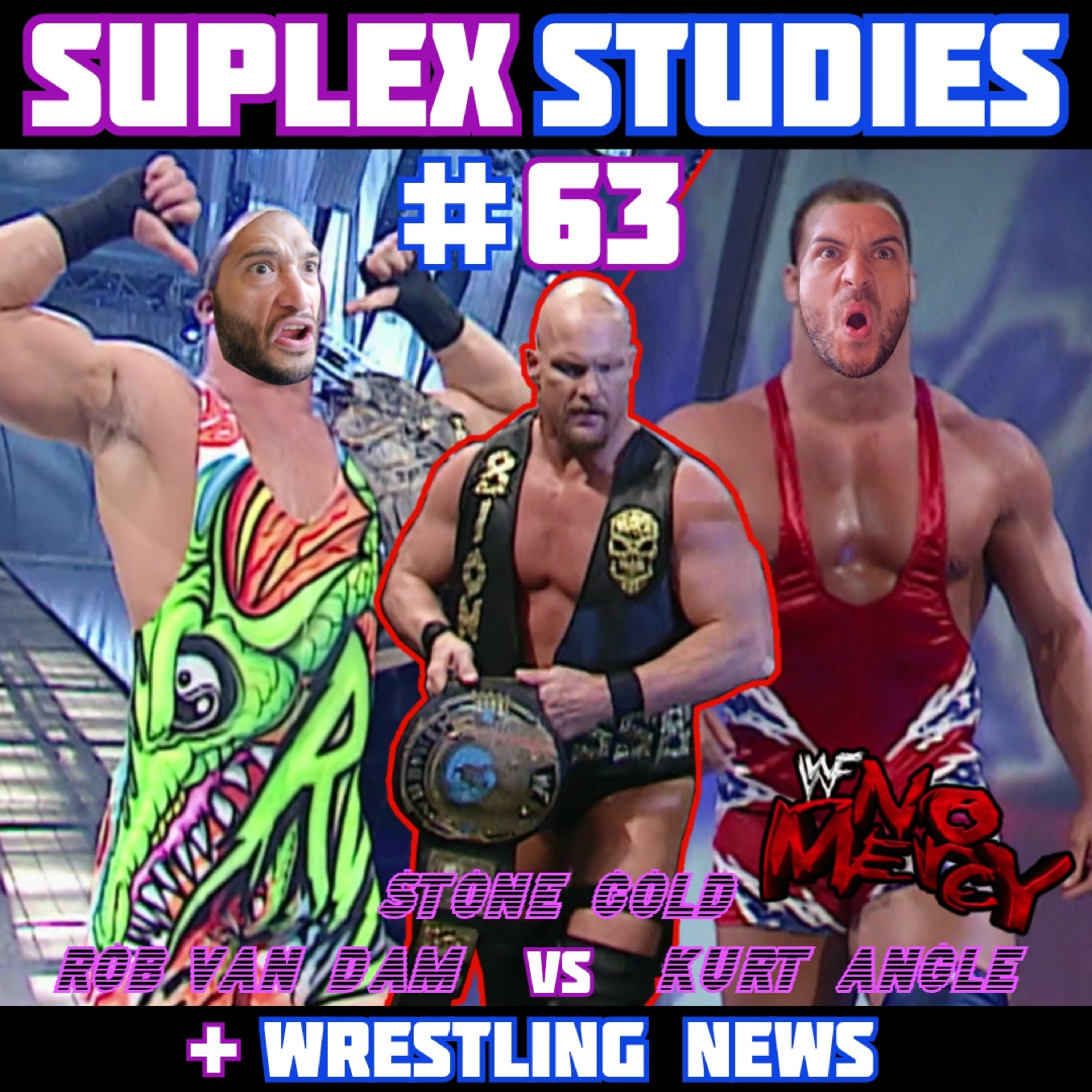 #63: Stone Cold vs Kurt Angle vs RVD | WWF No Mercy '01