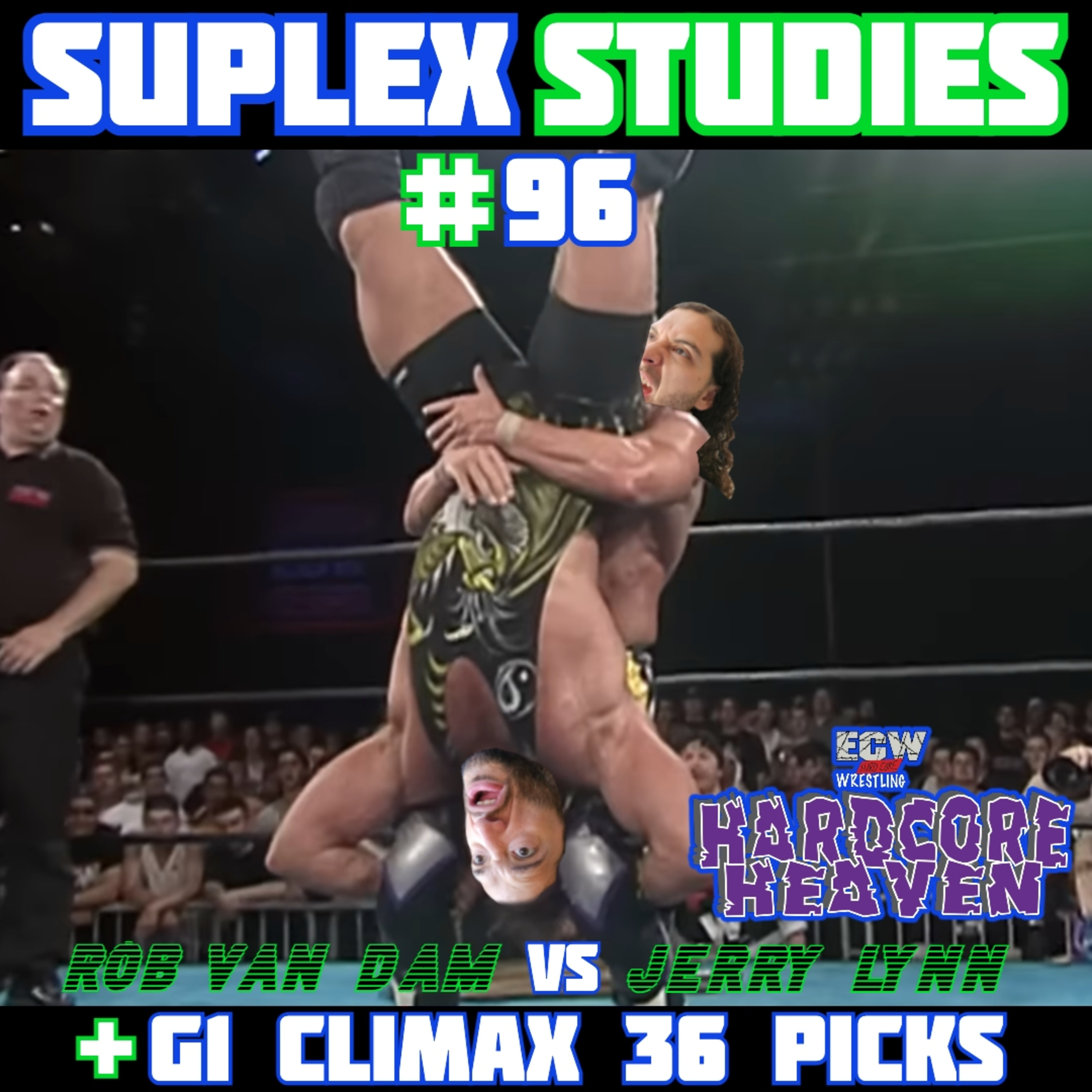 #96: Rob Van Dam vs Jerry Lynn | ECW Hardcore Heaven '99 episode artwork