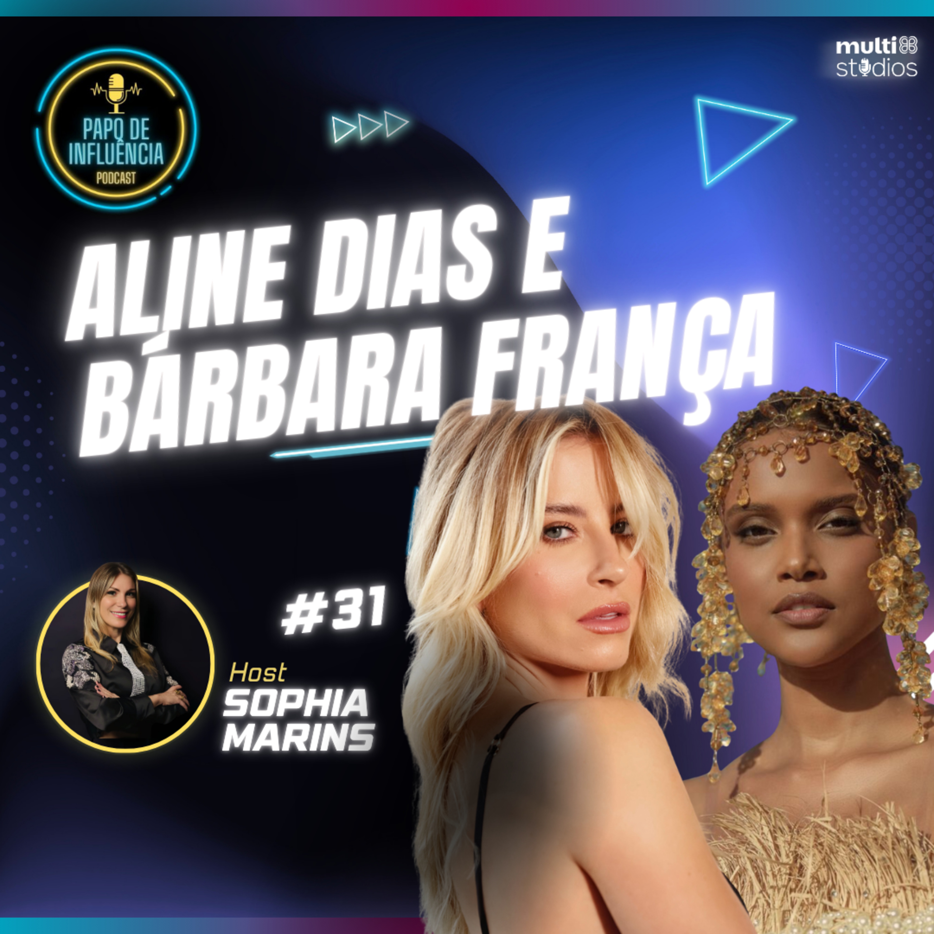 GRAVIDEZ NO SET E BASTIDORES DAS NOVELAS COM ALINE DIAS E BARBARA FRANÇA | PAPO DE INFLUÊNCIA #31 episode artwork