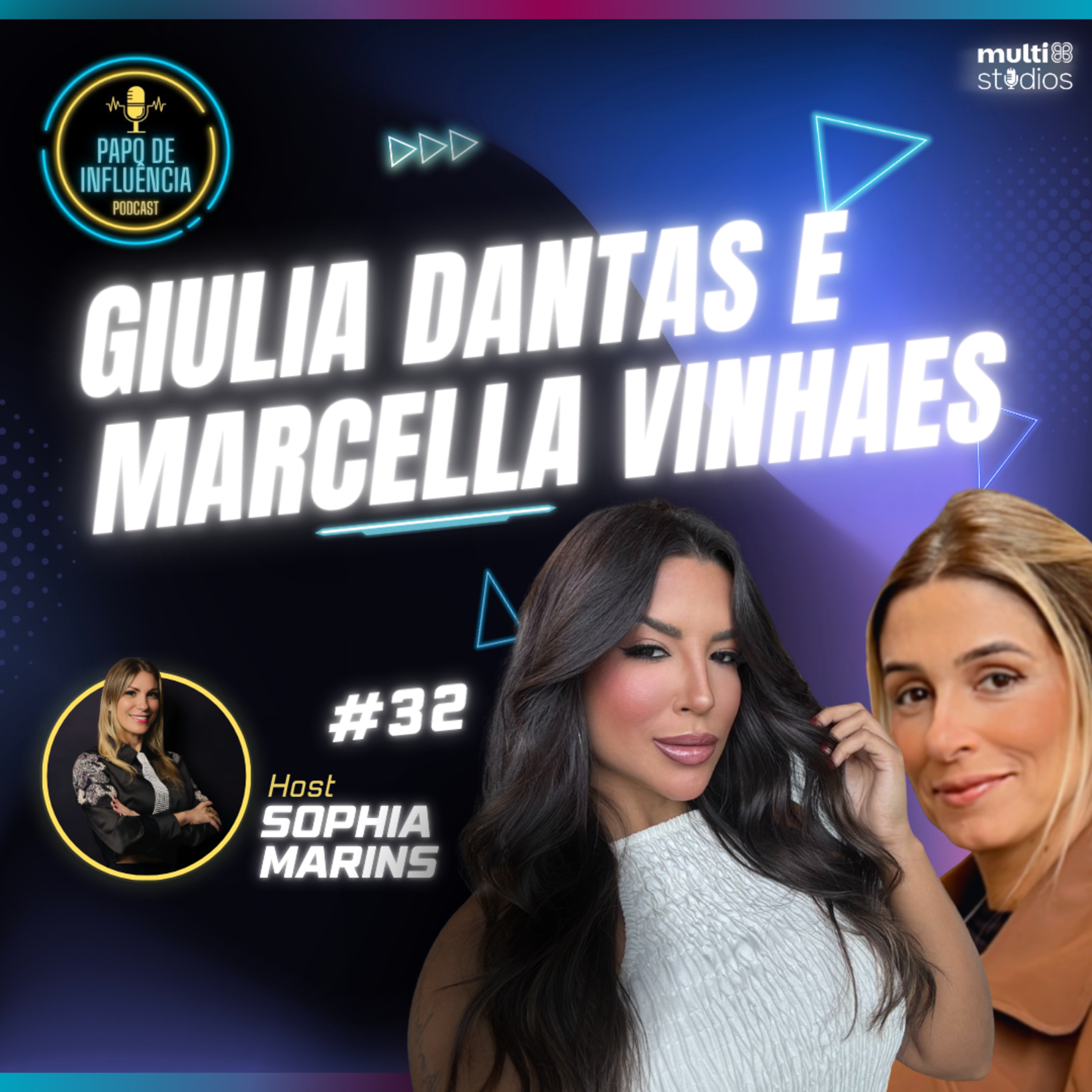 ANITTA E OS BASTIDORES DE ASSESSORIAS COM GIULIA DANTAS E MARCELLA VINHAES | PAPO DE INFLUÊNCIA #32 episode artwork