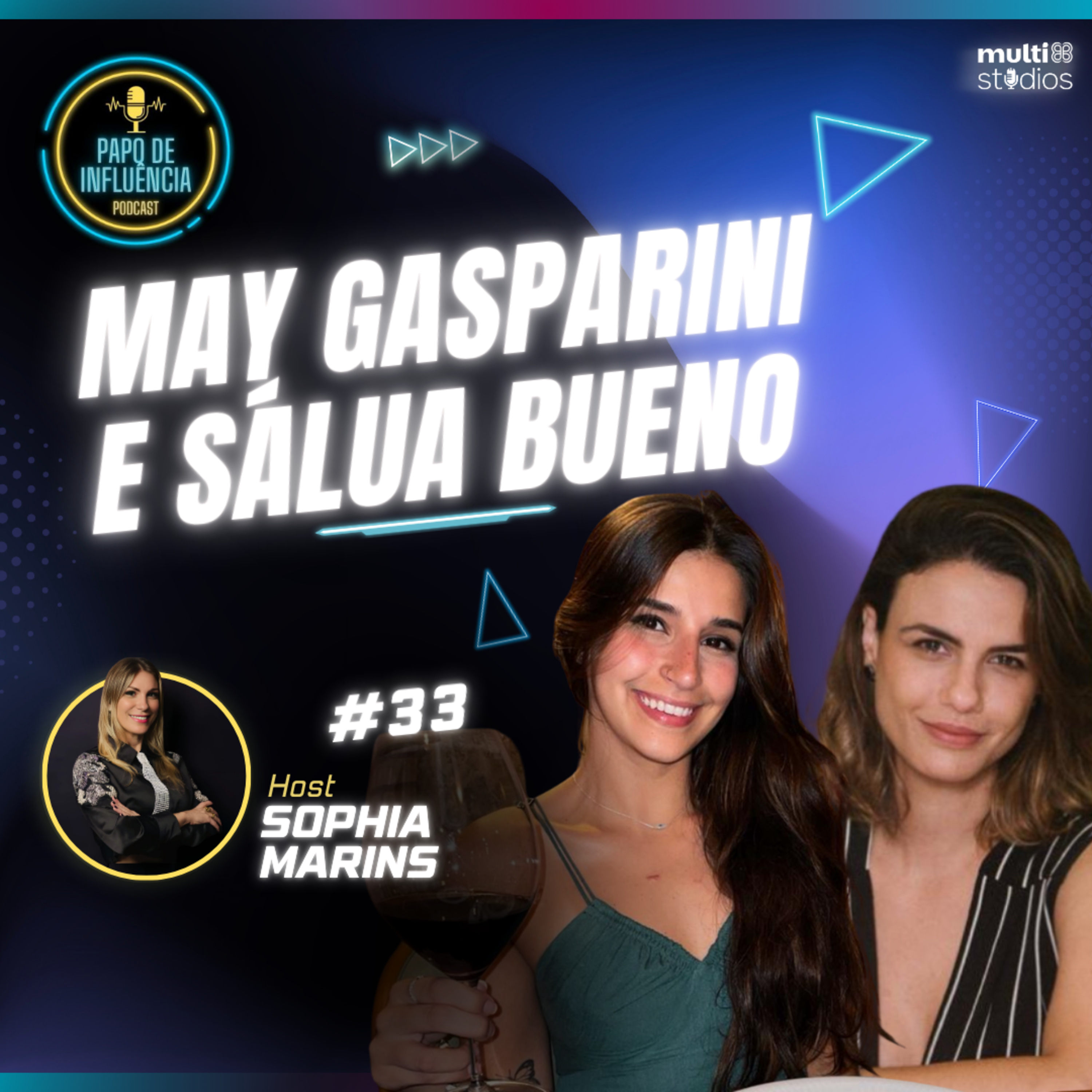 DO HOBBY AO TRABALHO NA GASTRONOMIA COM MAY GASPARINI E SÁLUA BUENO | PAPO DE INFLUÊNCIA #33 episode artwork