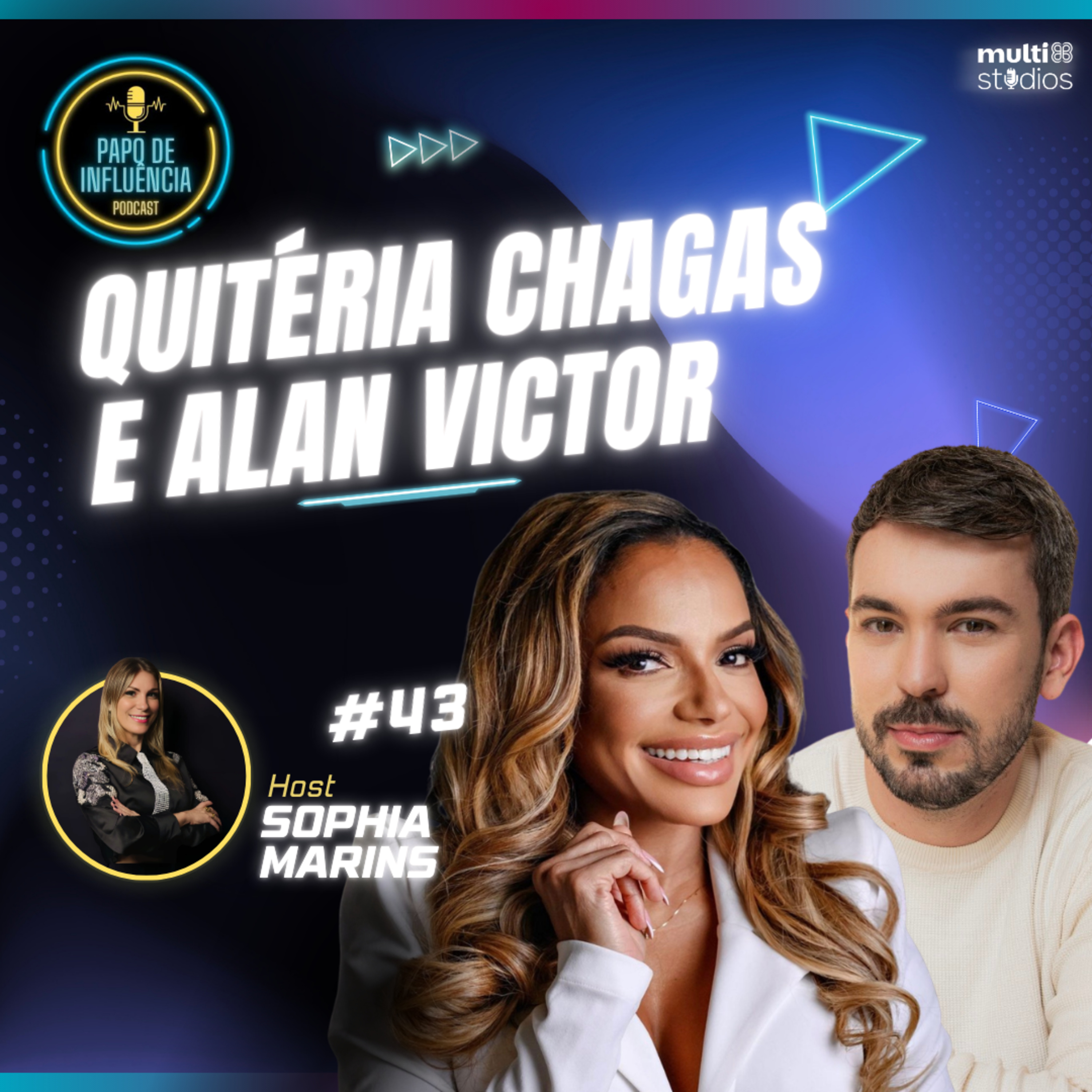 O QUE NINGUÉM TE CONTA SOBRE O CARNAVAL COM QUITÉRIA CHAGAS E ALAN VICTOR | PAPO DE INFLUÊNCIA #43 episode artwork