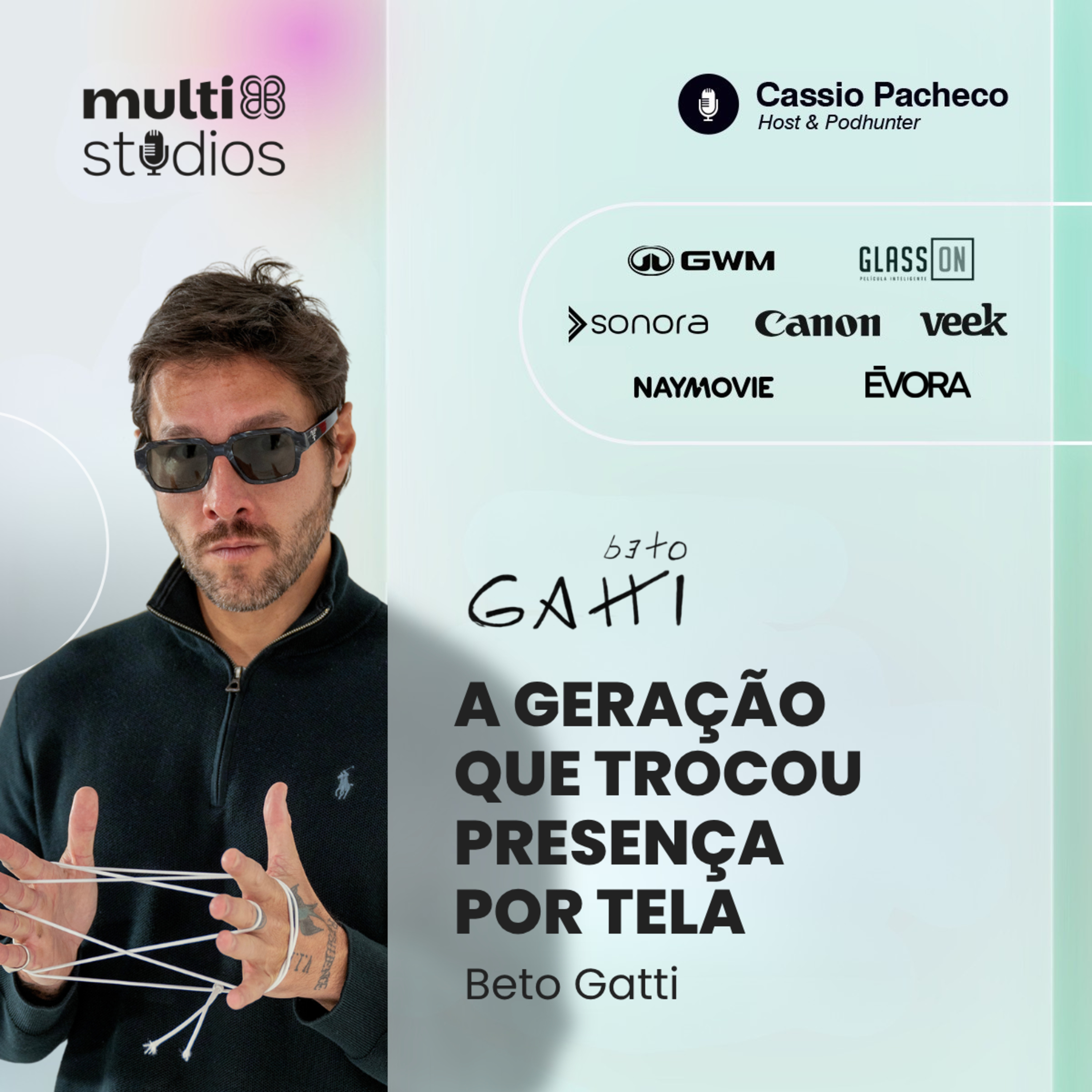 A GERAÇÃO QUE TROCOU PRESENÇA POR TELA | BETO GATTI NO BUSINESS BY CÁSSIO PACHECO #101 episode artwork
