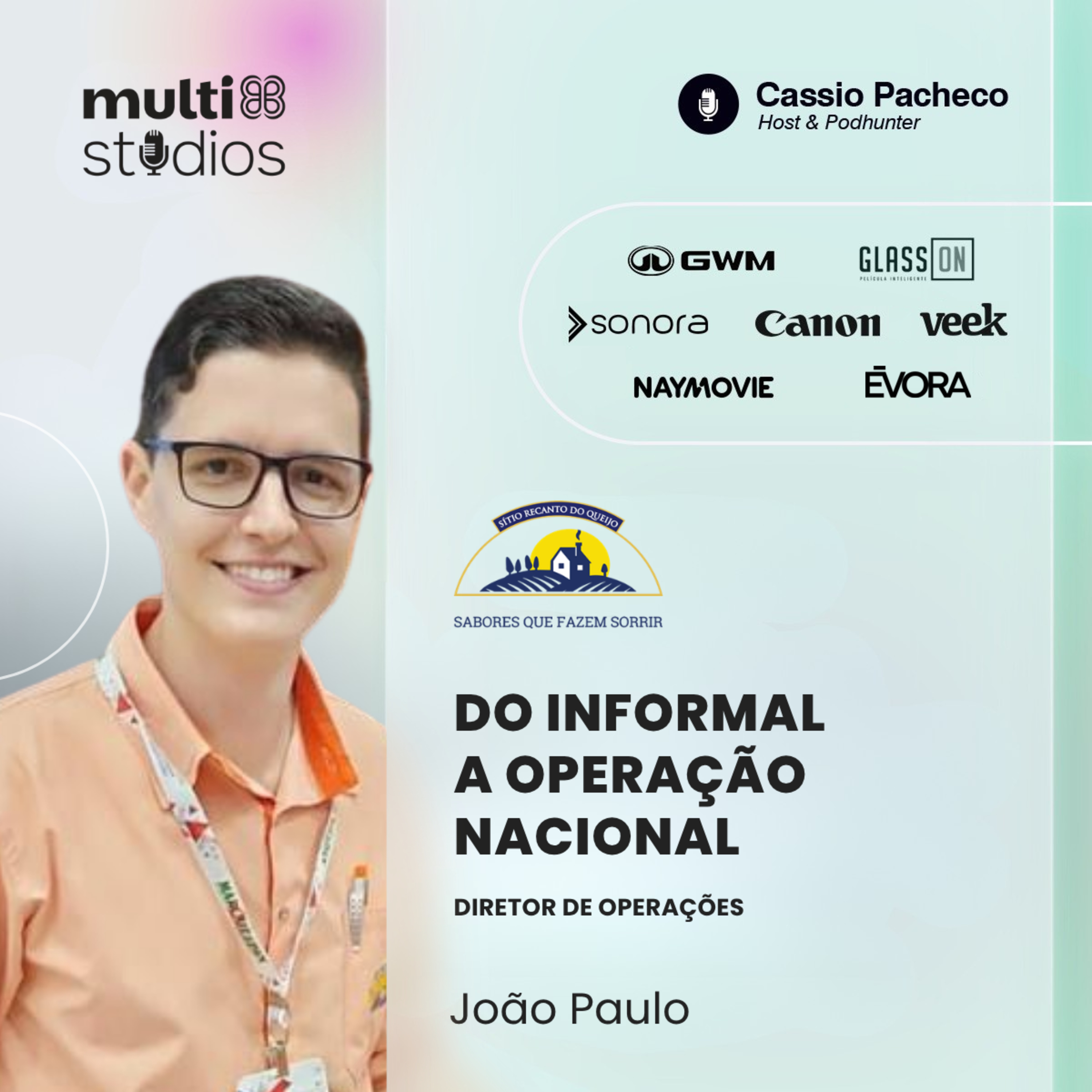 DO INFORMAL A OPERAÇÃO NACIONAL | JOÃO PAULO DA SITIO RECANTO DO QUEIJO | BUSINESS BY CÁSSIO #103 episode artwork