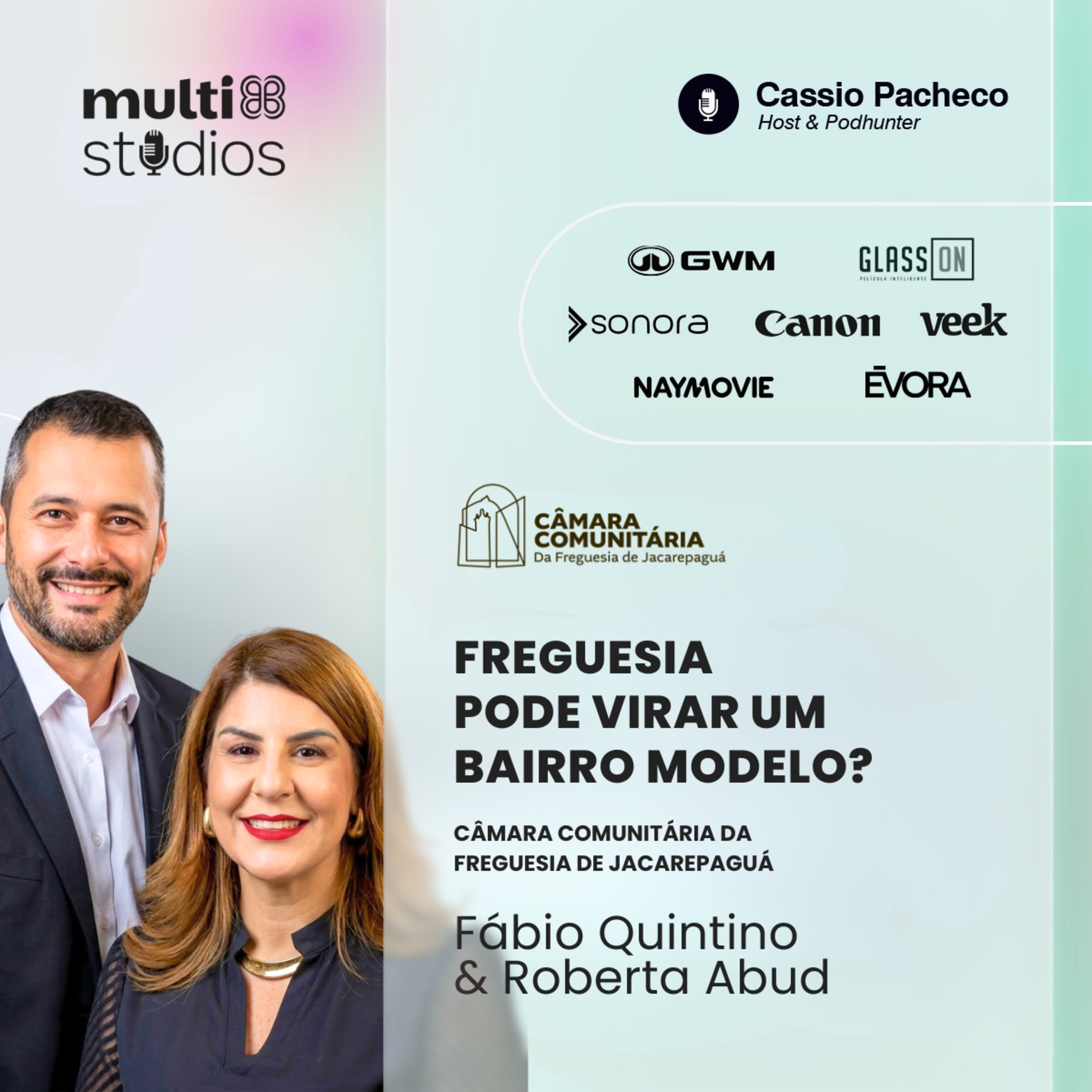 FREGUESIA PODE VIRAR UM BAIRRO MODELO? | FÁBIO QUINTINO E ROBERTA ABUD NO BUSINESS BY CÁSSIO #117 episode artwork