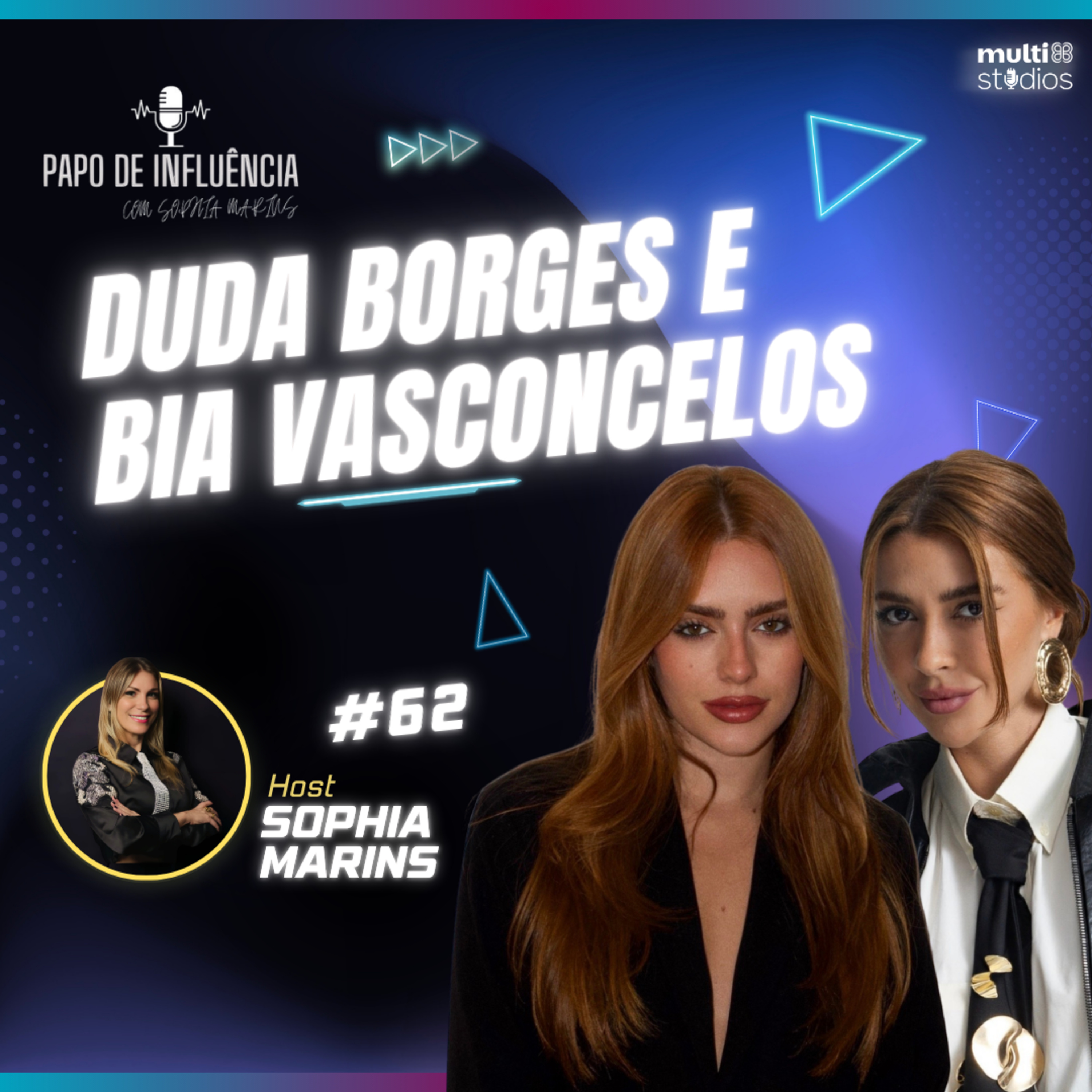 O QUE TEM POR TRÁS DOS VIRAIS COM BIA VASCONCELOS E DUDA BORGES | PAPO DE INFLUÊNCIA #62 episode artwork