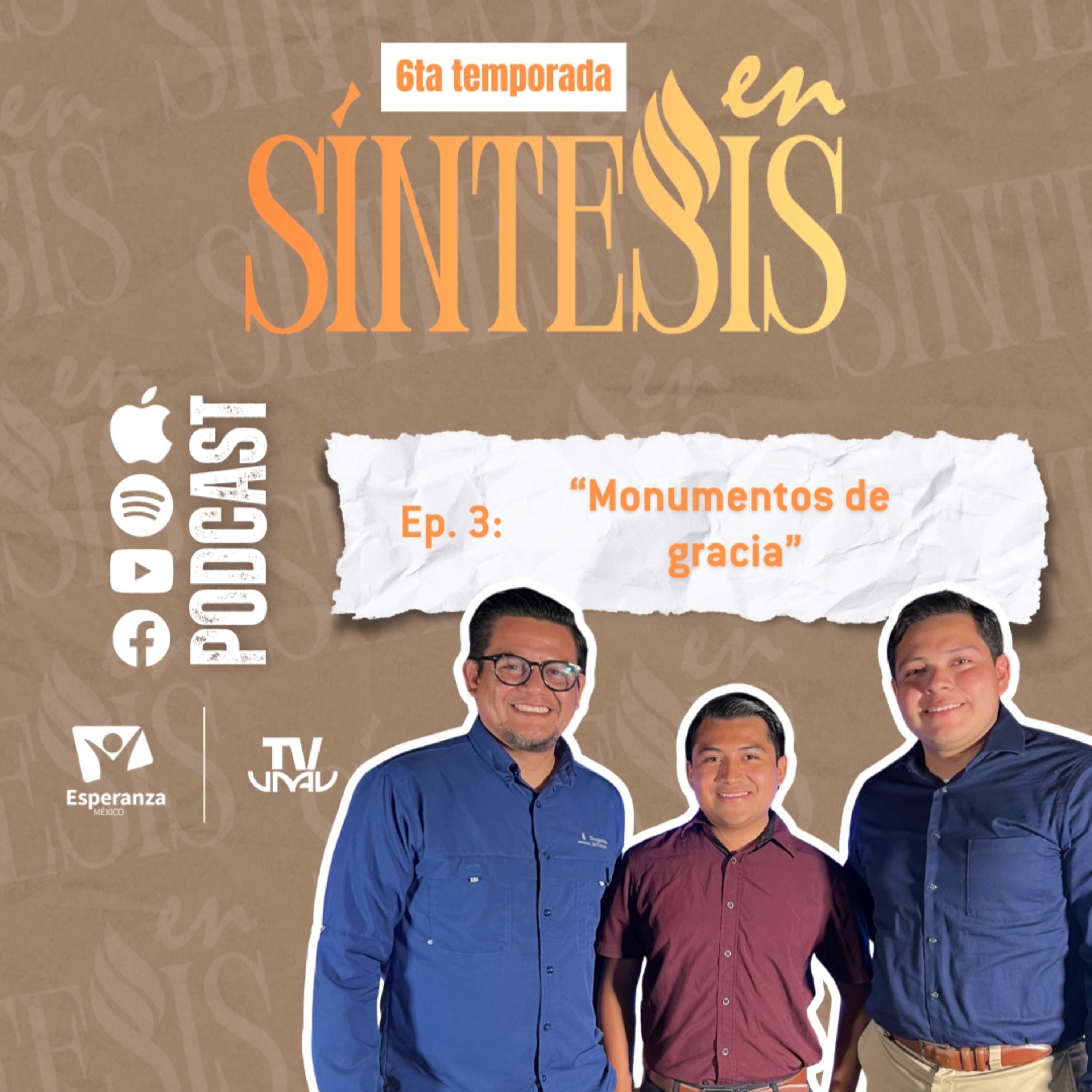 "En síntesis" Ep 3 T6 “Sorprendidos por la gracia”