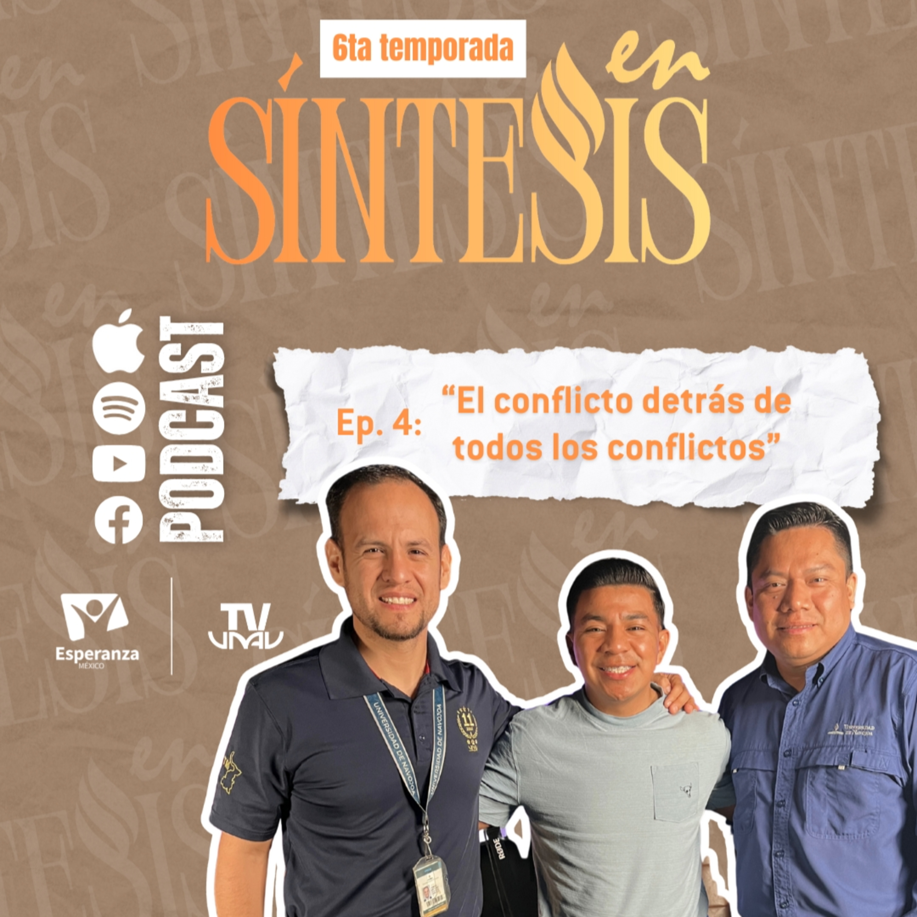 "En síntesis" Ep 4 T6 El conflicto detrás de todos los conflictos