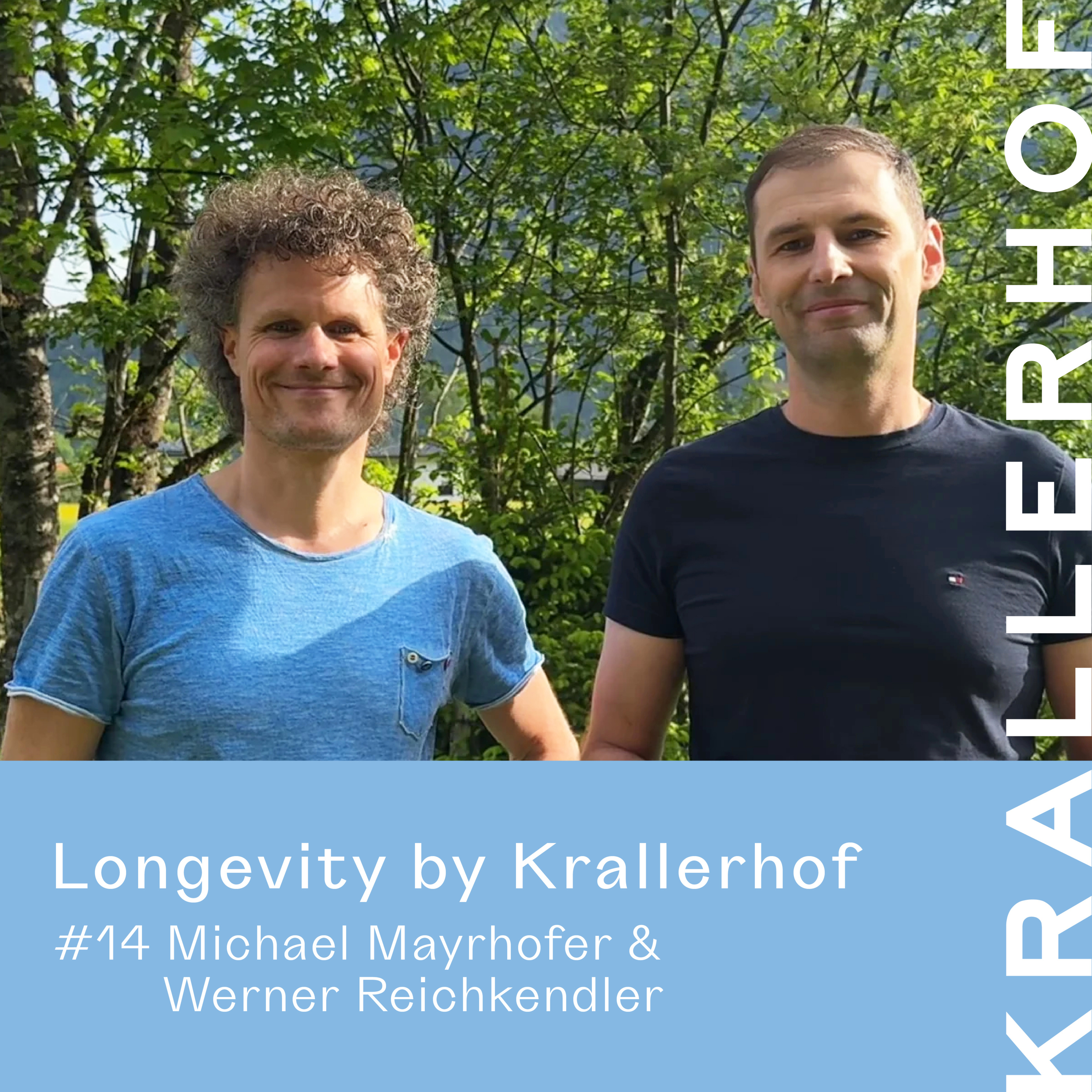 Longevity by Krallerhof