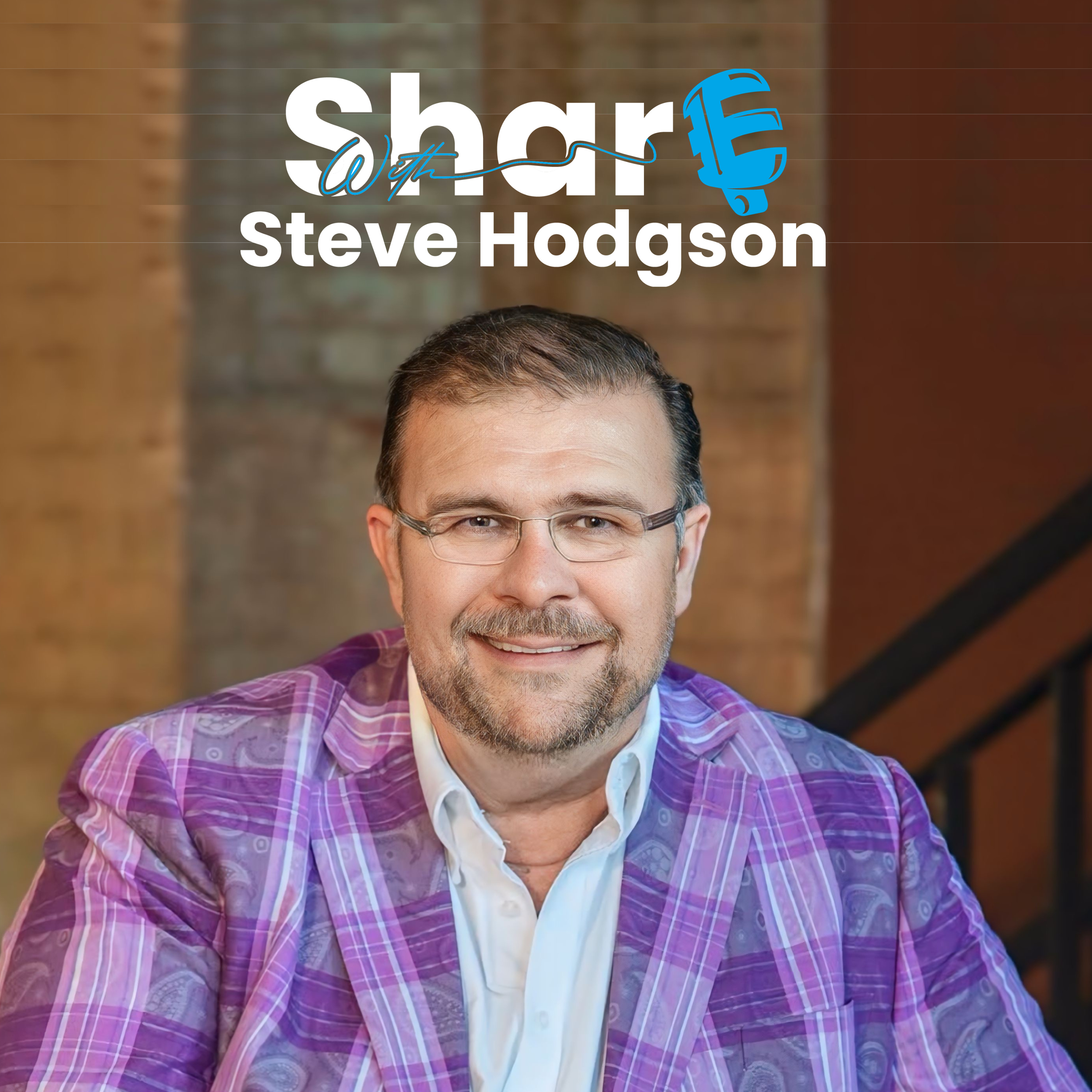 Share with Steve Hodgson