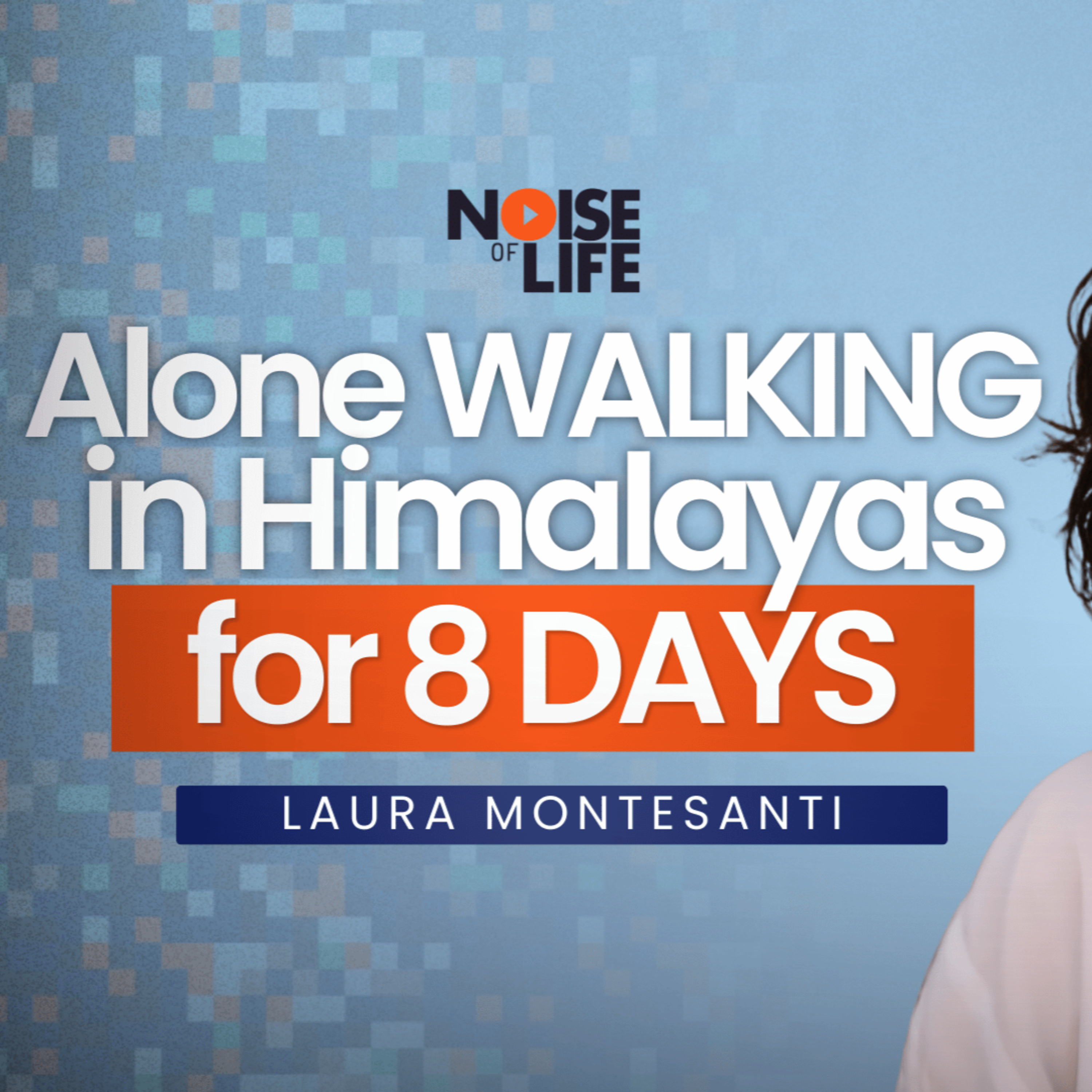 Noise of Life Podcast