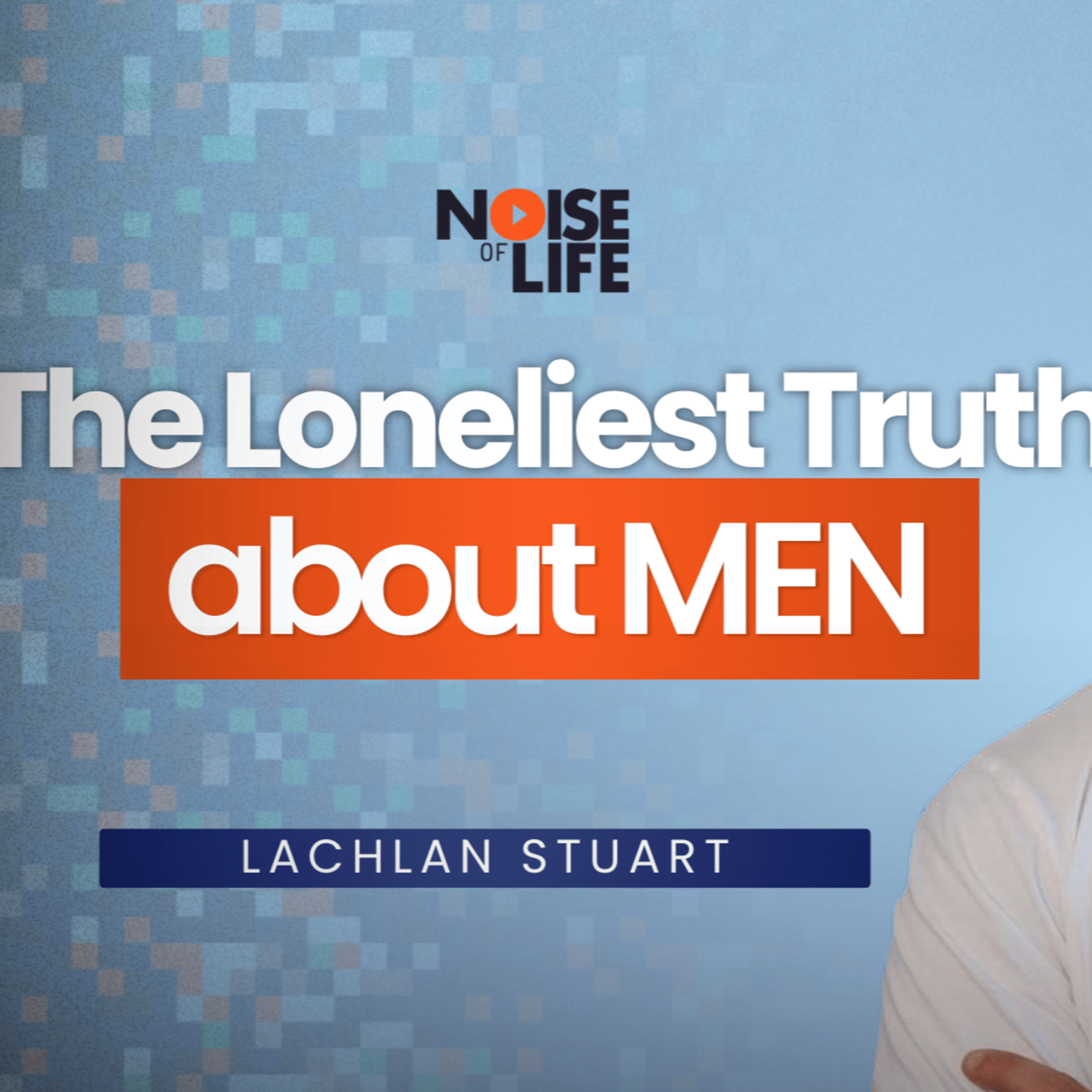 Noise of Life Podcast