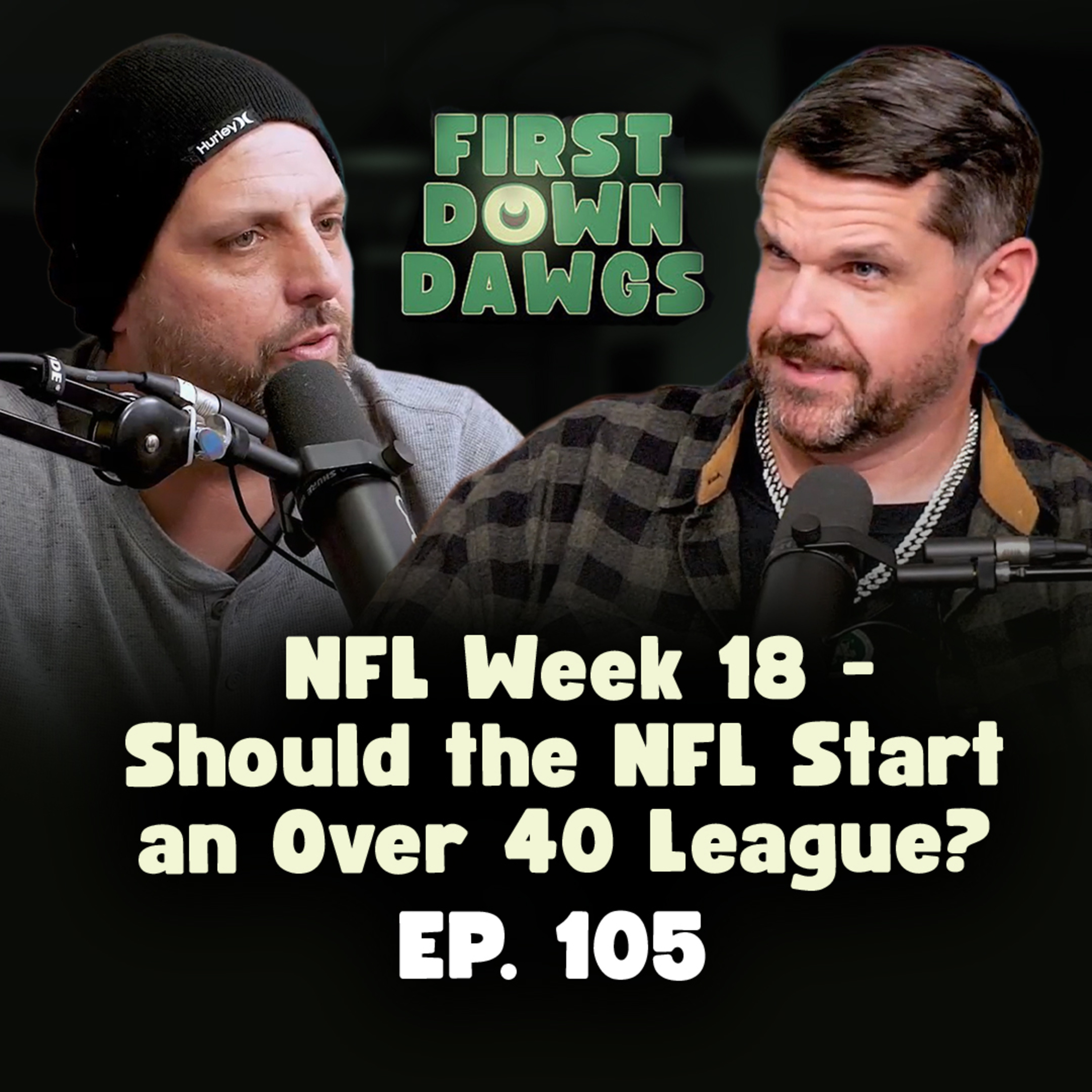 NFL Week 18 - Should the NFL Start an Over 40 League?
