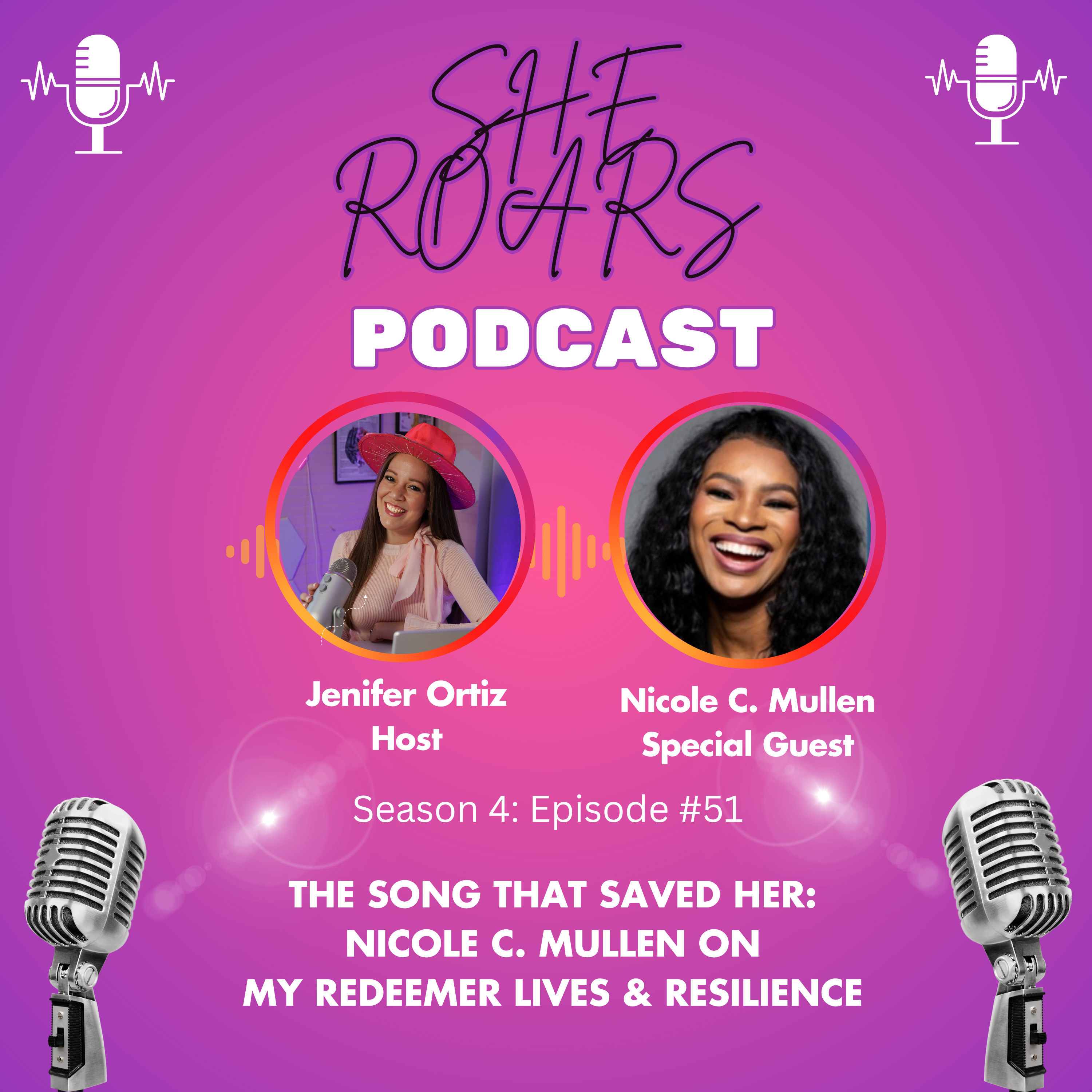 #51 | The Song That Saved Her: Nicole C. Mullen on 'My Redeemer Lives' & Resilience episode artwork