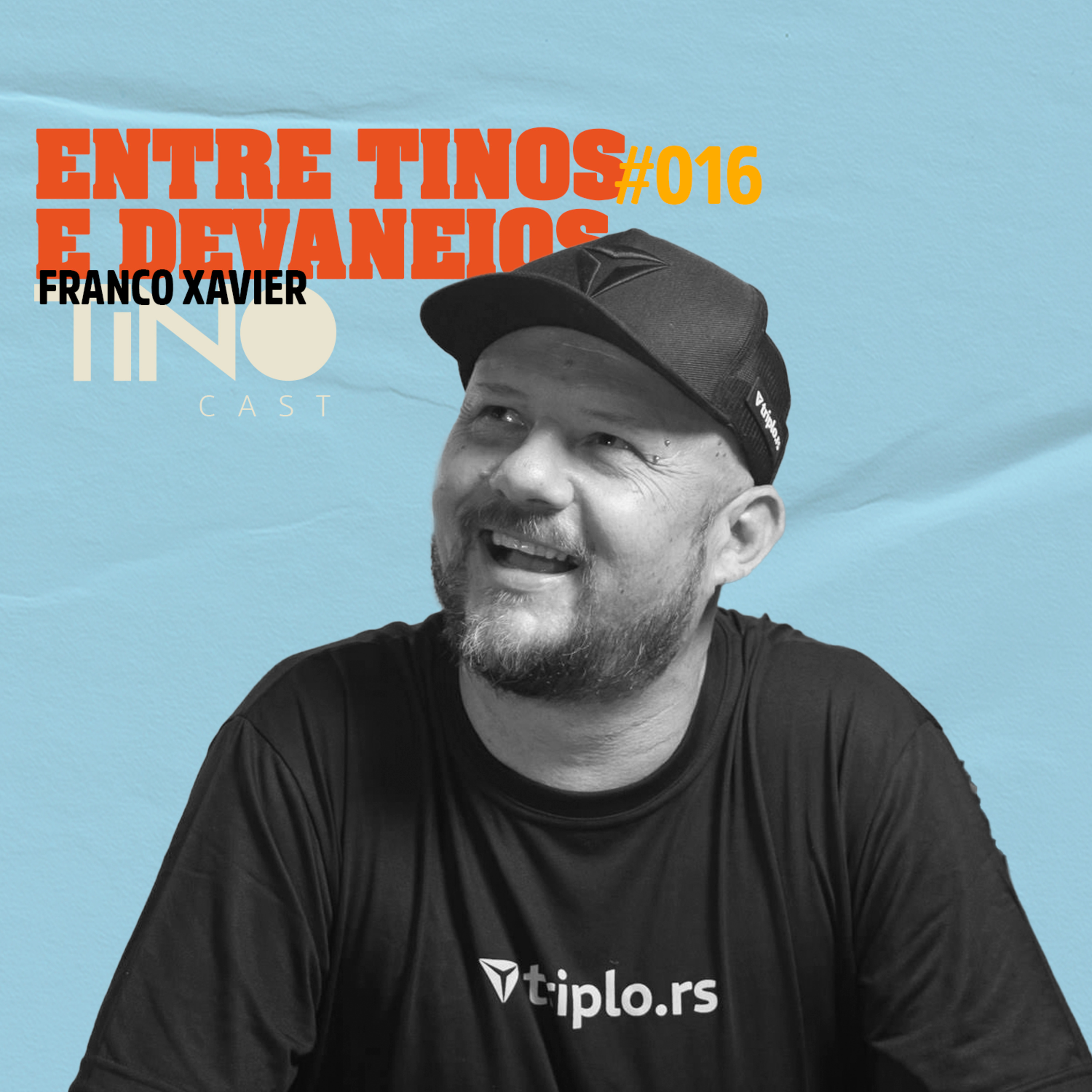 TinoCast — Bastidores da Indústria Criativa