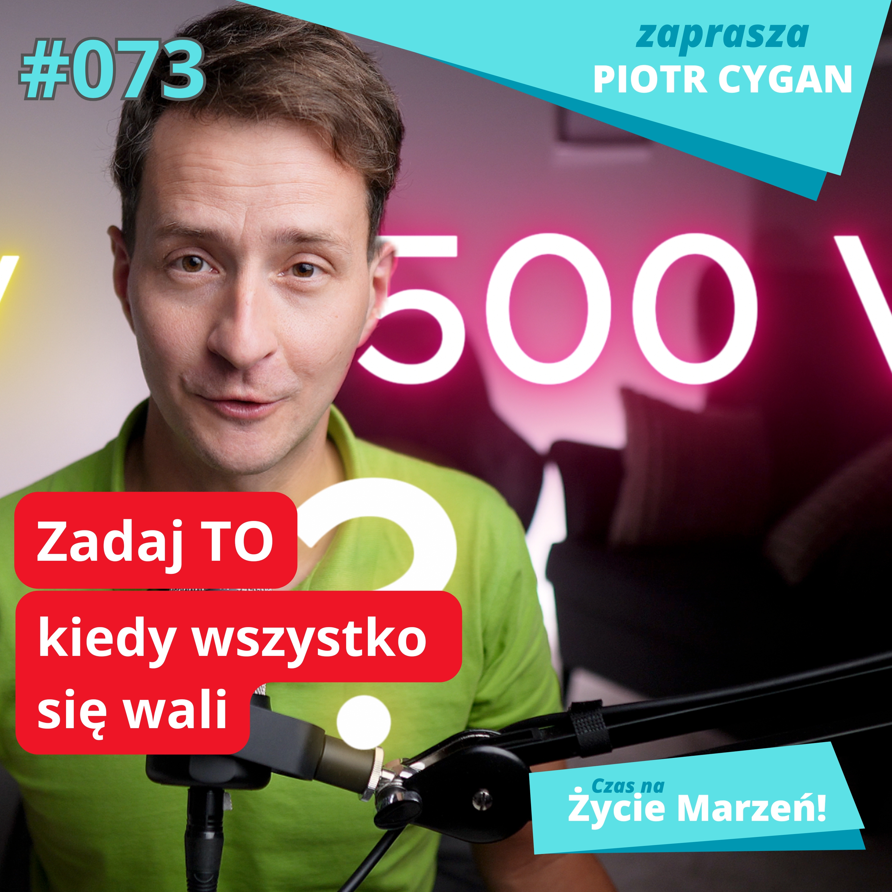 Kiedy wszystko idzie źle - zadaj TO pytanie episode artwork
