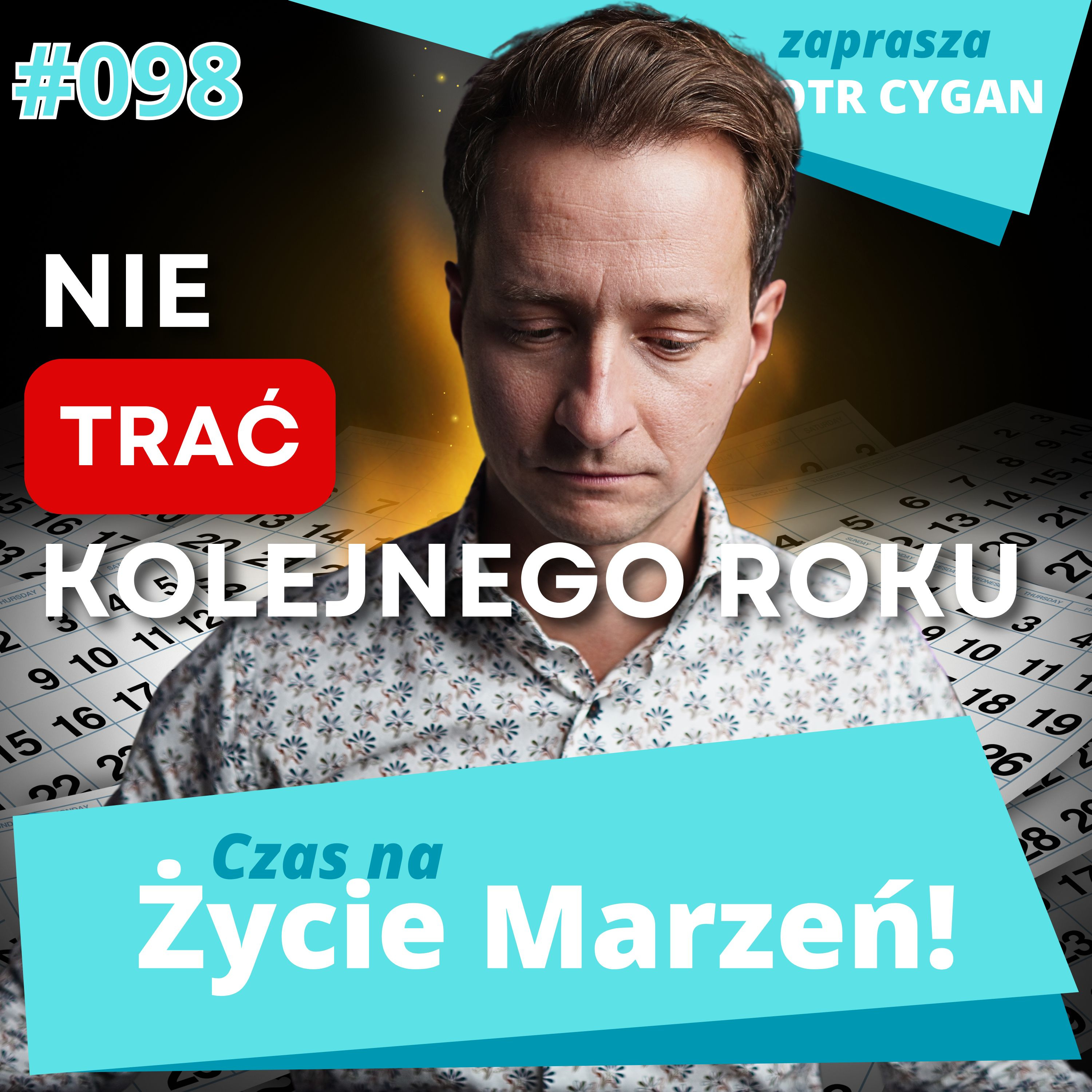 Jeśli chcesz osiągnąć swoje cele w 2026 - obejrzyj to episode artwork
