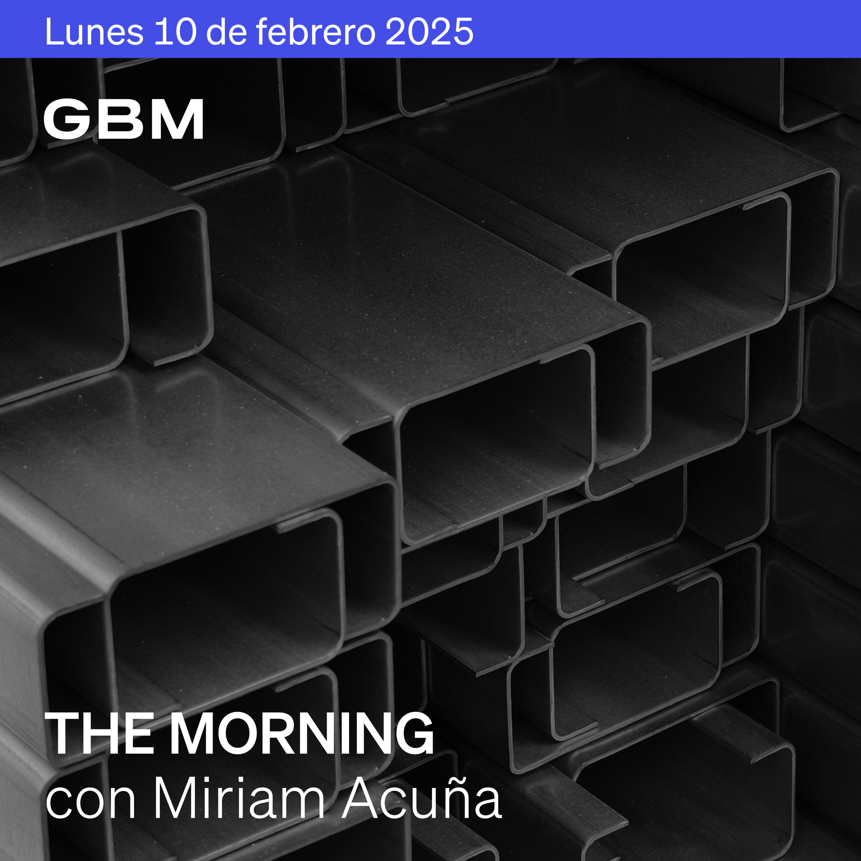 THE MORNING 10-02-25 | Trump anuncia imposición de aranceles a importaciones de acero y aluminio; y amenaza con aranceles recíprocos a varios países episode artwork