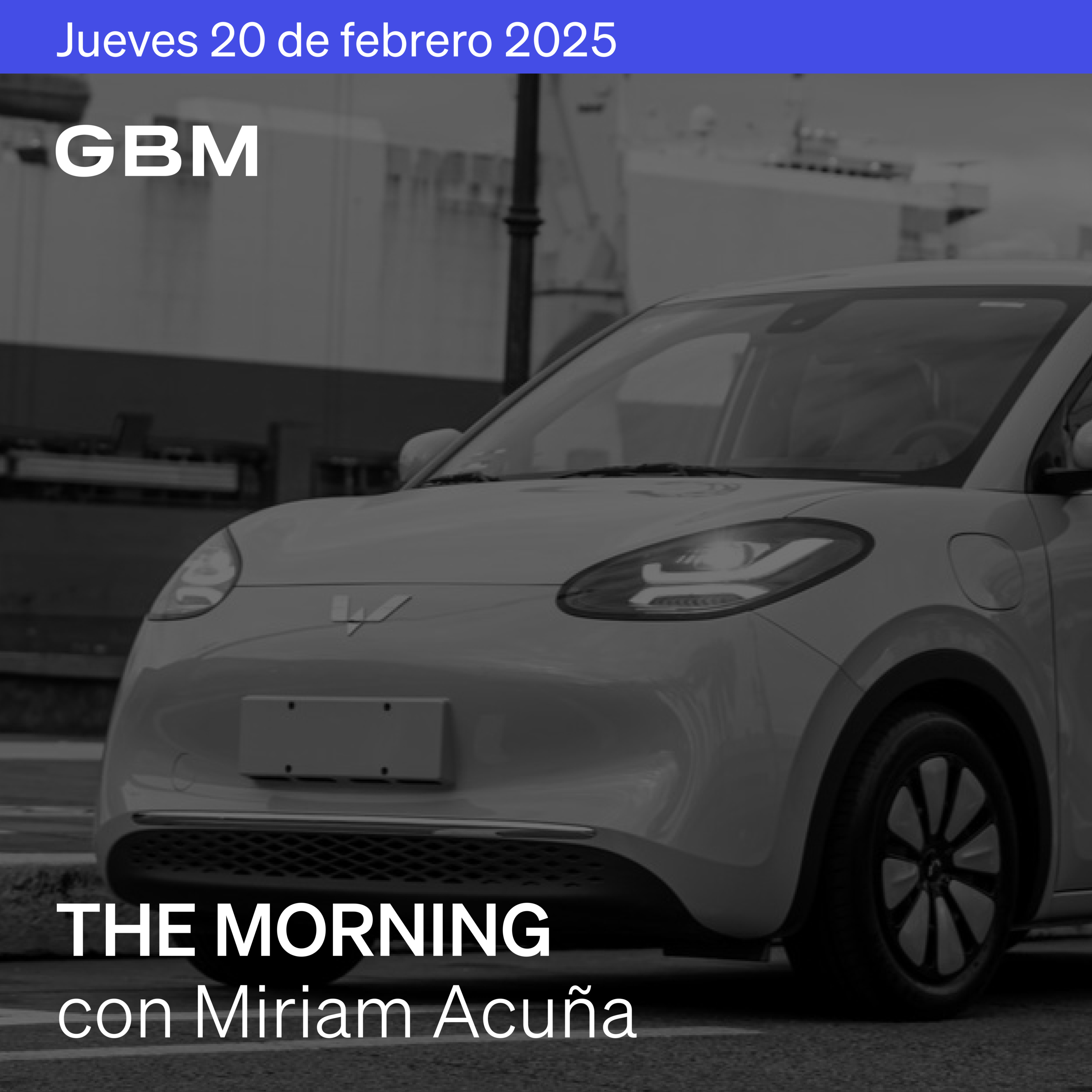 THE MORNING 20-02-25 | Minutas de la Fed muestran cautela sobre futuros recortes a las tasas; en México, FMTY, GRUMA y NEMAK reportan resultados positivos y AGUILAS negativos.  episode artwork