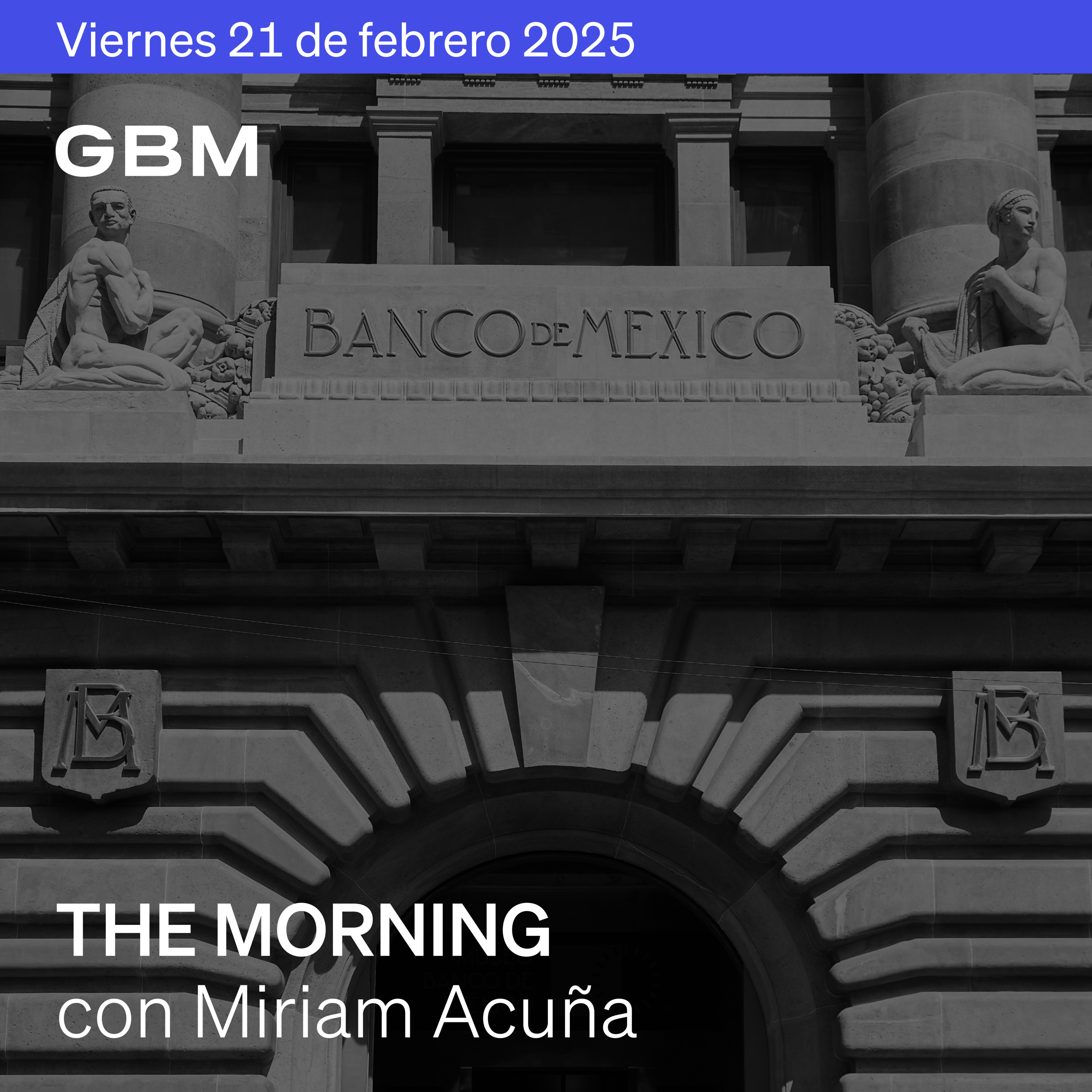 THE MORNING 21-02-25 | Rusia, Nissan y Alibaba; y en México, MEGA, ORBIA, TLEVISA, AGUILAS y NETFLIX. episode artwork