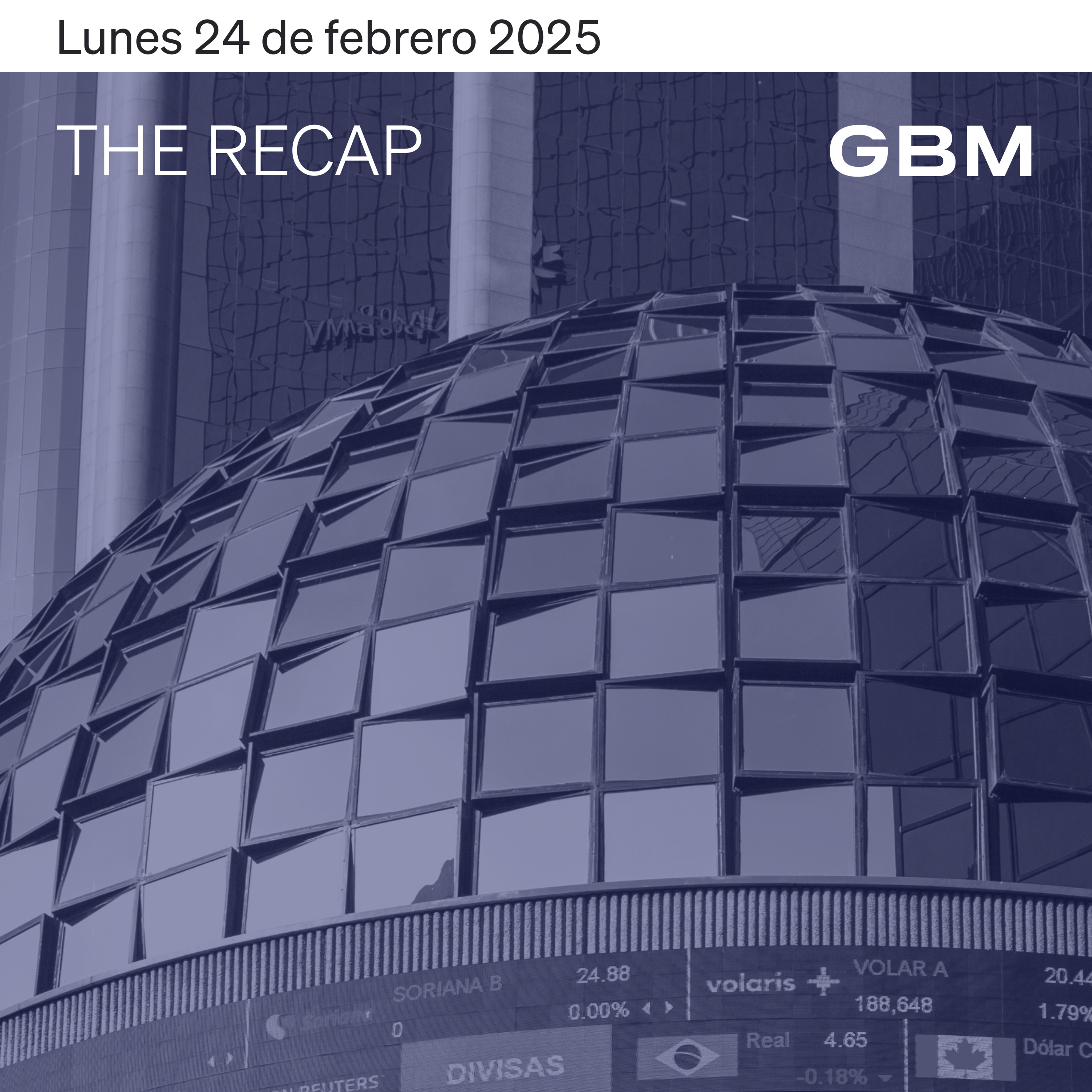 THE RECAP 24-02-25 | Mercados cierran mixtos, ante una semana de reportes y datos económicos episode artwork