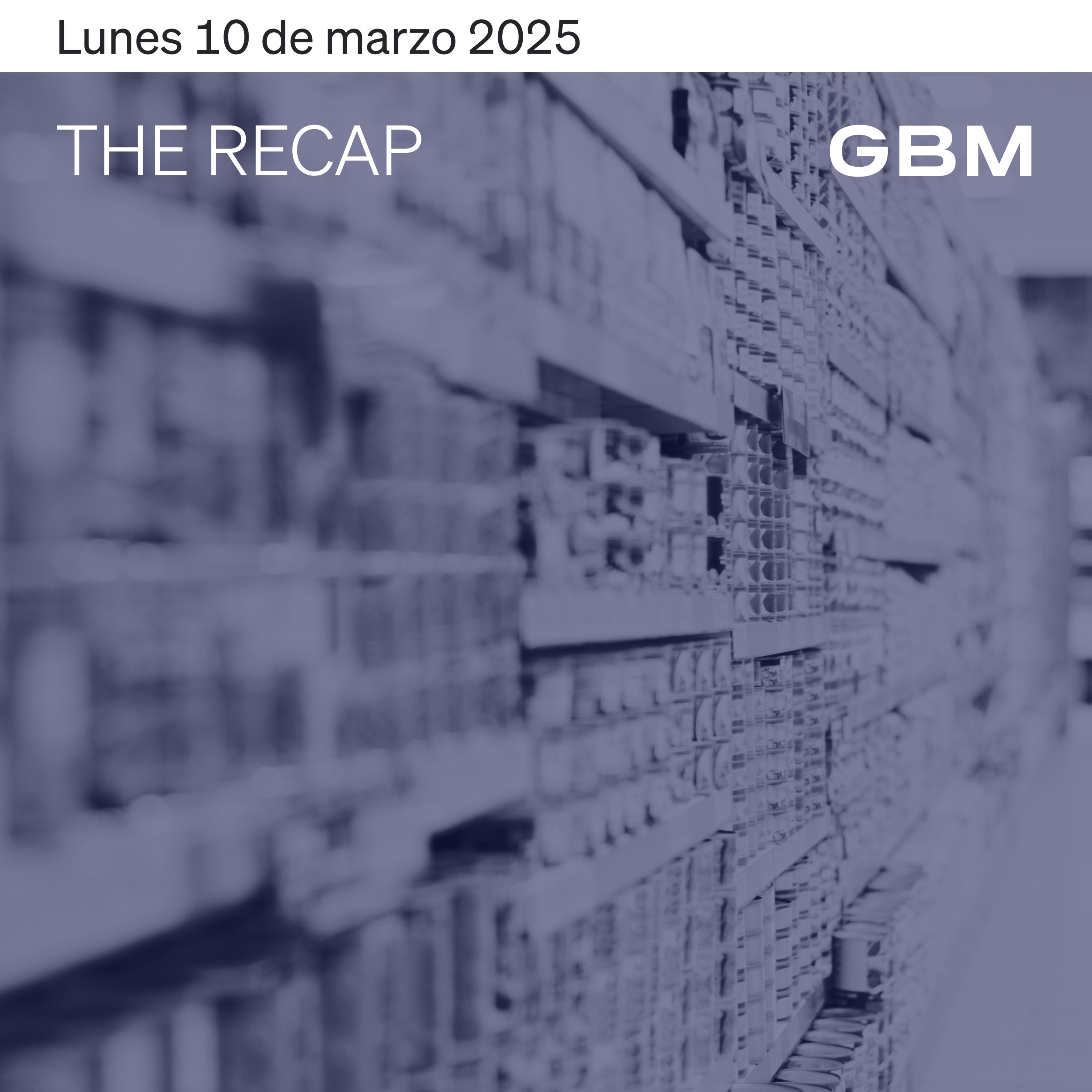 THE RECAP 10-03-25 | Los mercados empiezan la semana con pérdidas ante incertidumbre económica. episode artwork
