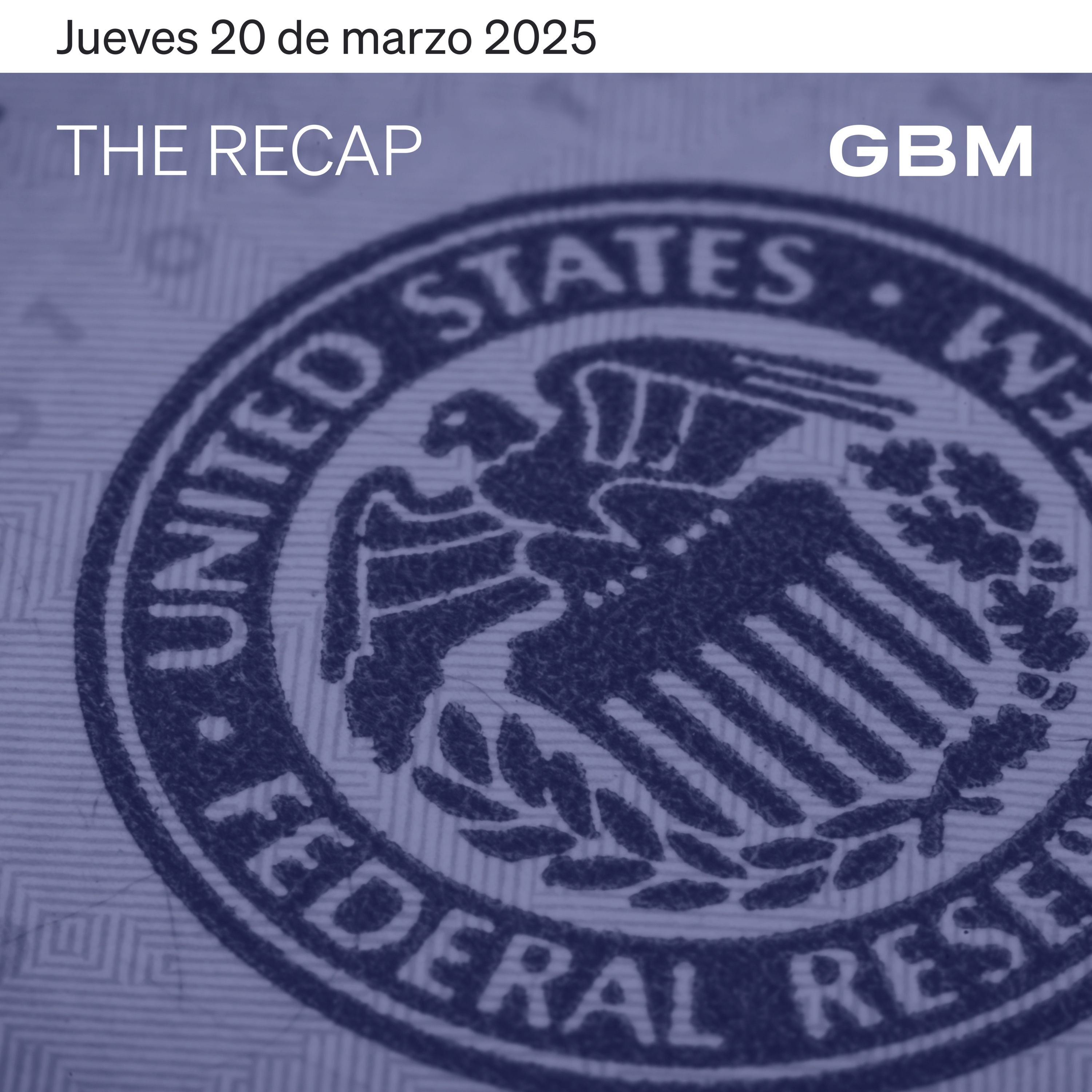 THE RECAP 20-03-25 | Los mercados cierran negativos ante incertidumbre económica. episode artwork