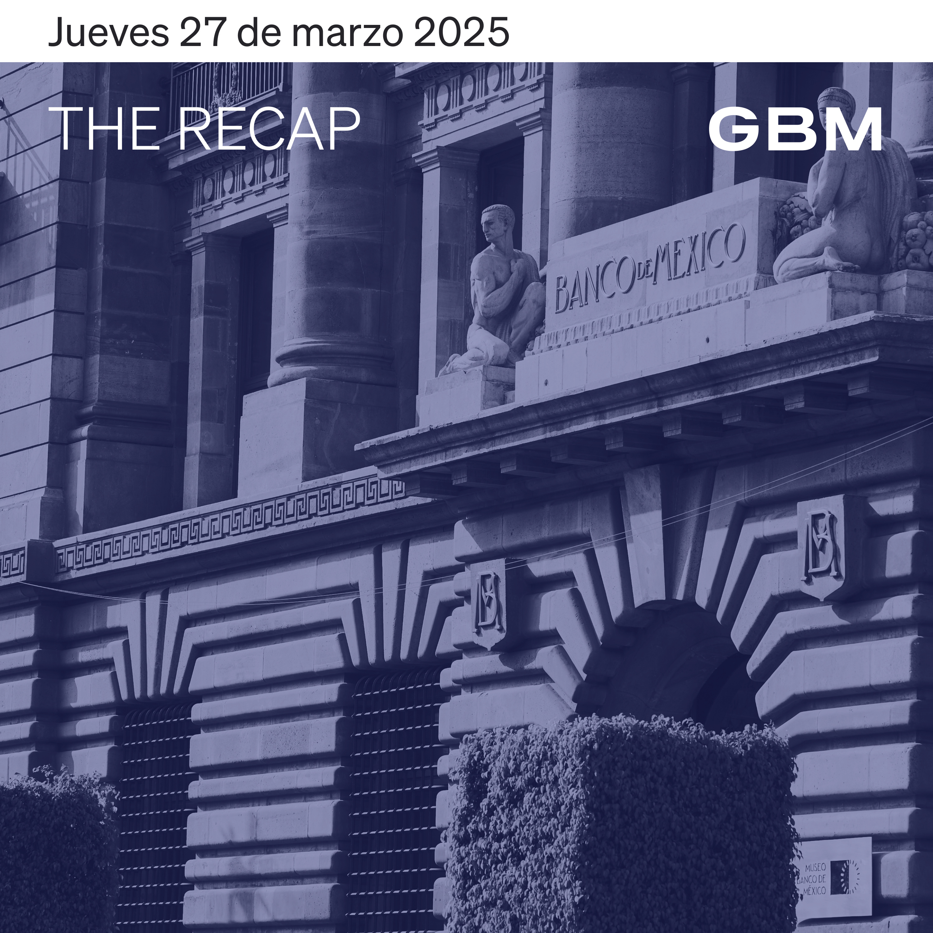 THE RECAP 27-03-25 | Mercados en Estados Unidos cierran negativos, atentos a noticias sobre los aranceles al sector automotriz. episode artwork