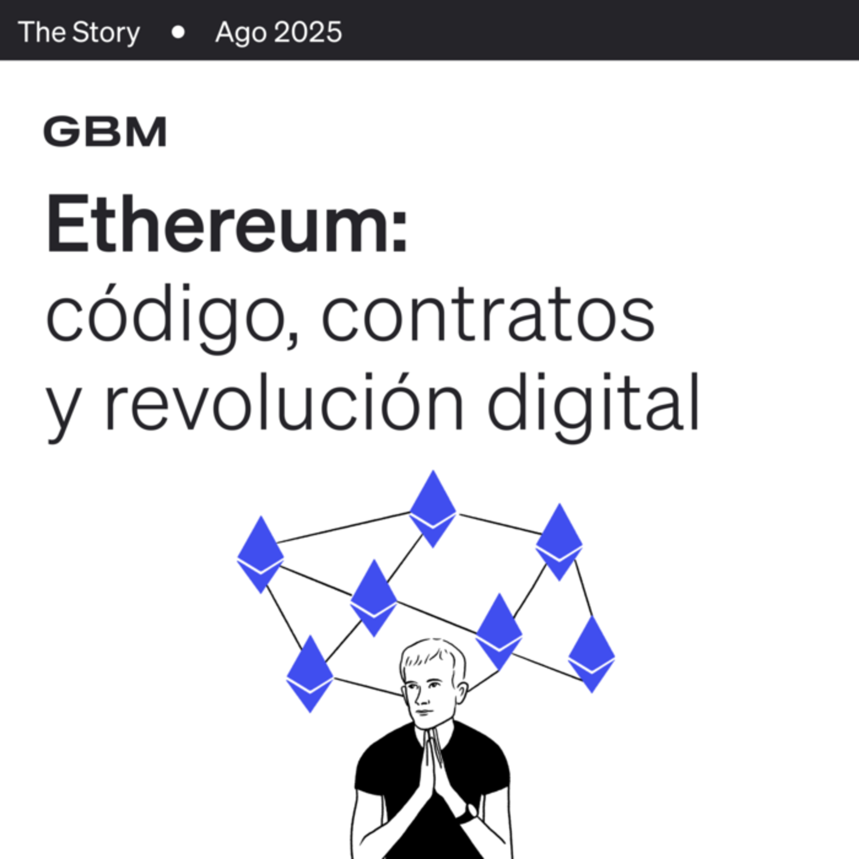 THE STORY | Ethereum y el código que quiere reescribir internet. episode artwork