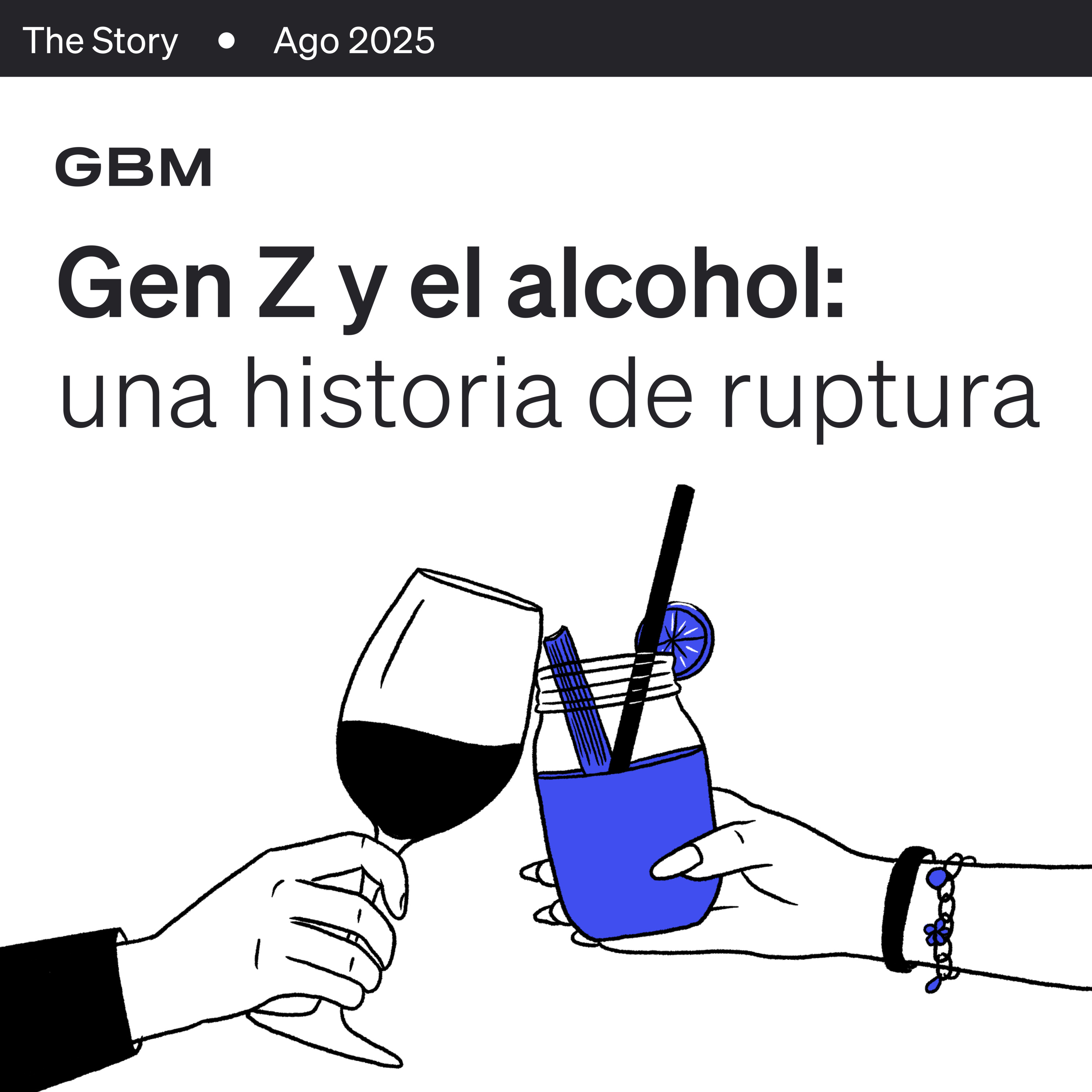 THE STORY | ¿Consumo de alcohol en crisis? Nuevos hábitos de la Gen Z. episode artwork