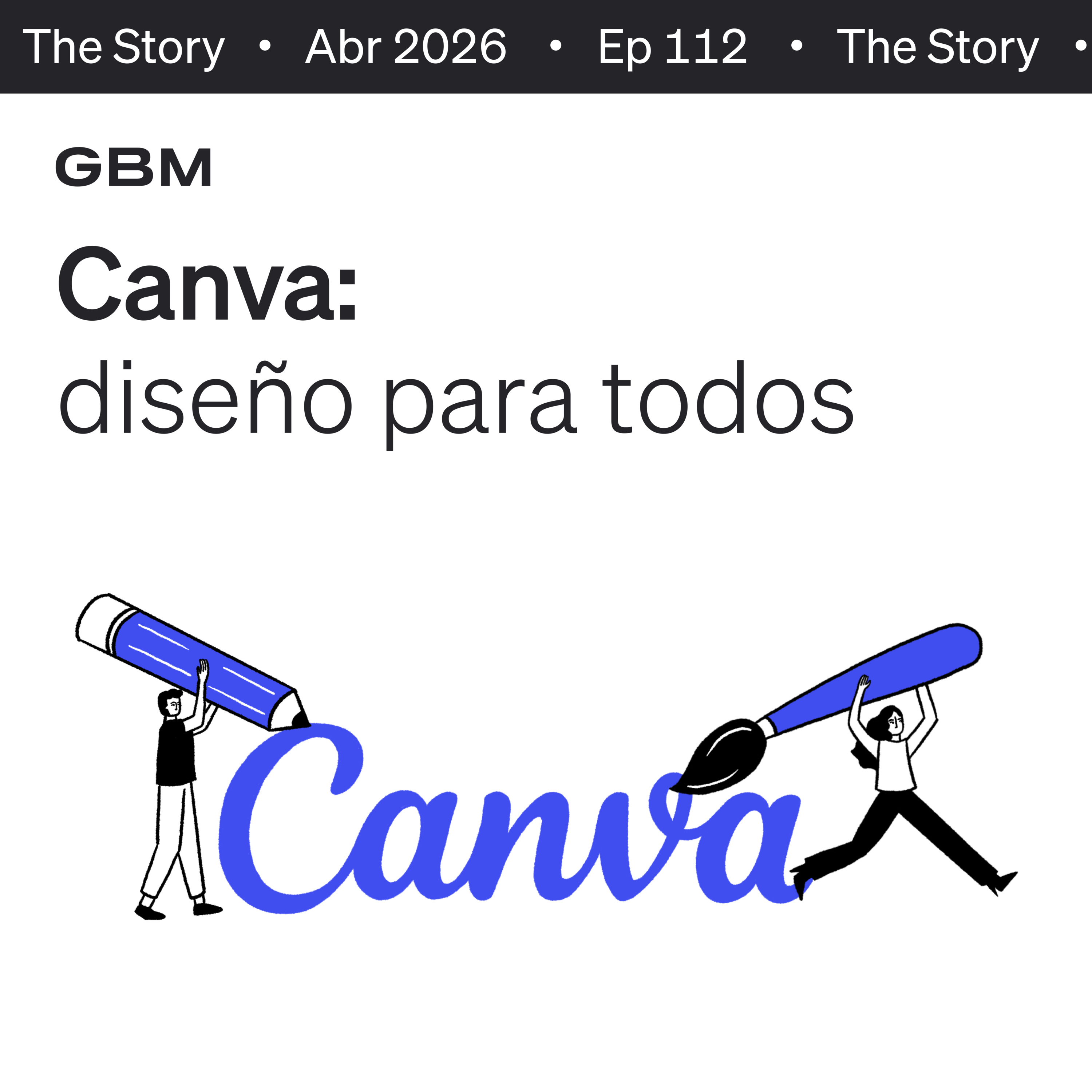 THE STORY | ¿Diseñar o comunicar? El fenómeno Canva episode artwork