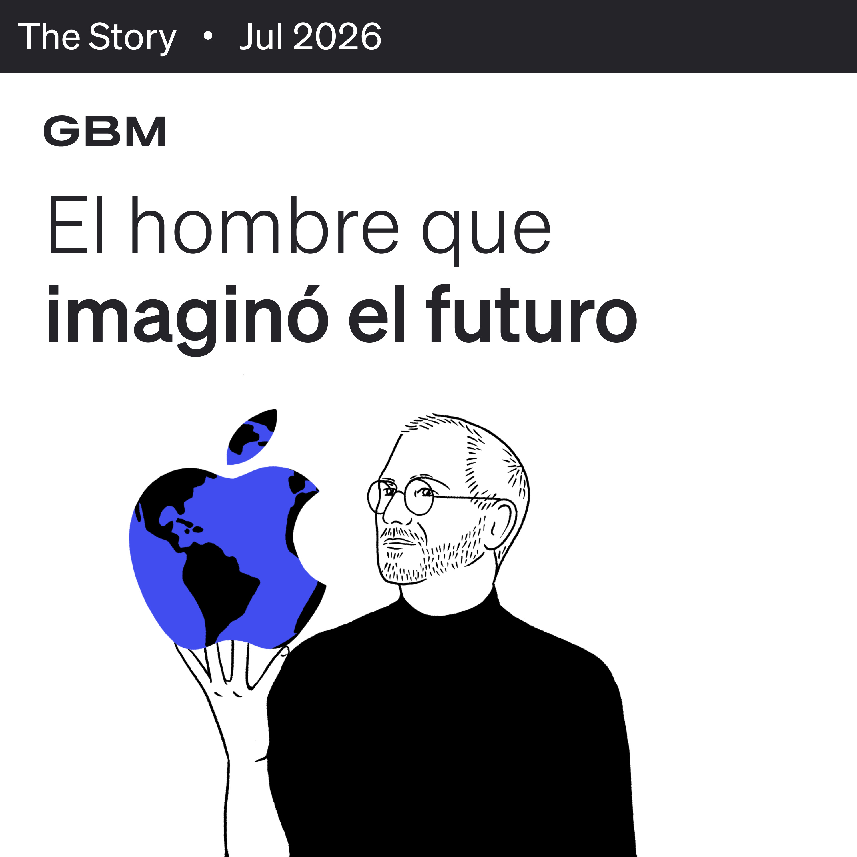 THE STORY | Steve Jobs; el creador. episode artwork