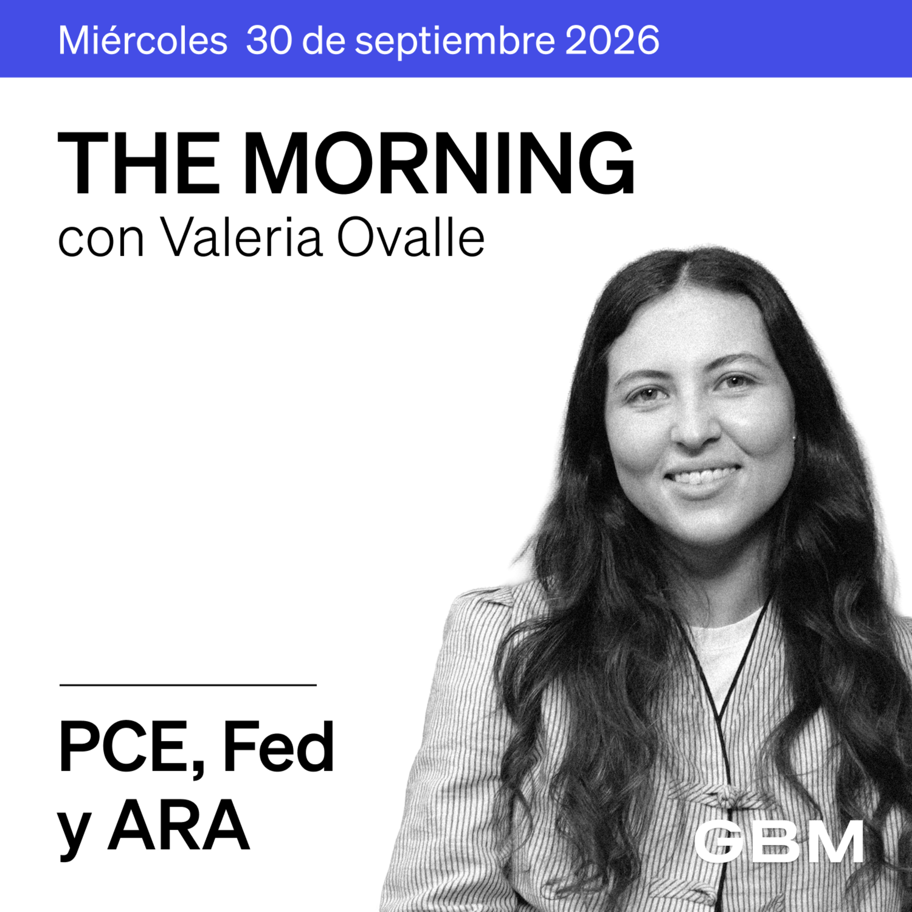 THE MORNING 30-09-26 | PCE, Fed e inteligencia artificial: las claves para los mercados