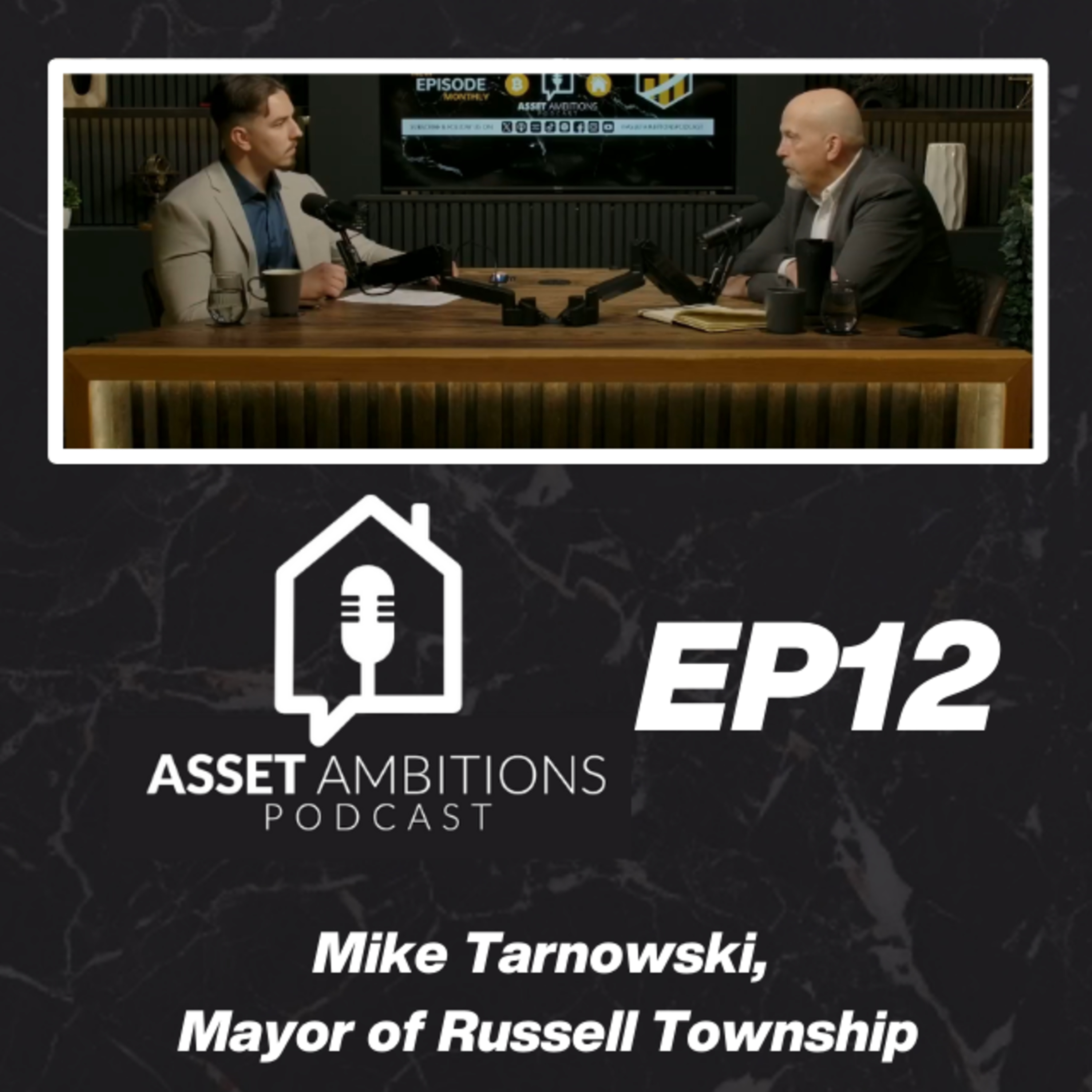 Shaping Russell Township’s Future with Mayor Mike Tarnowski - Episode 12 episode artwork