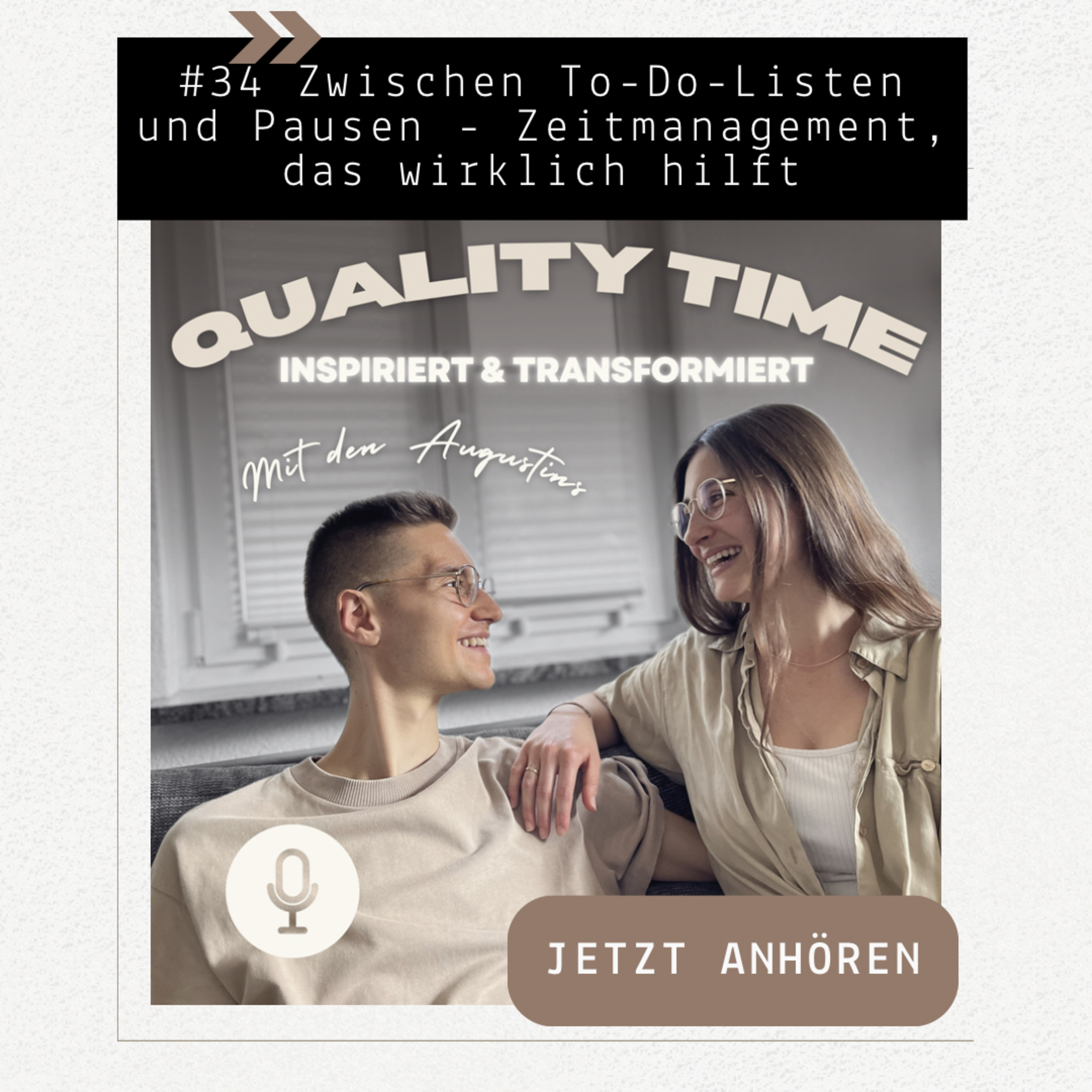 #34 Zwischen To-Do-Listen und Pausen - Zeitmanagement, das wirklich hilft episode artwork