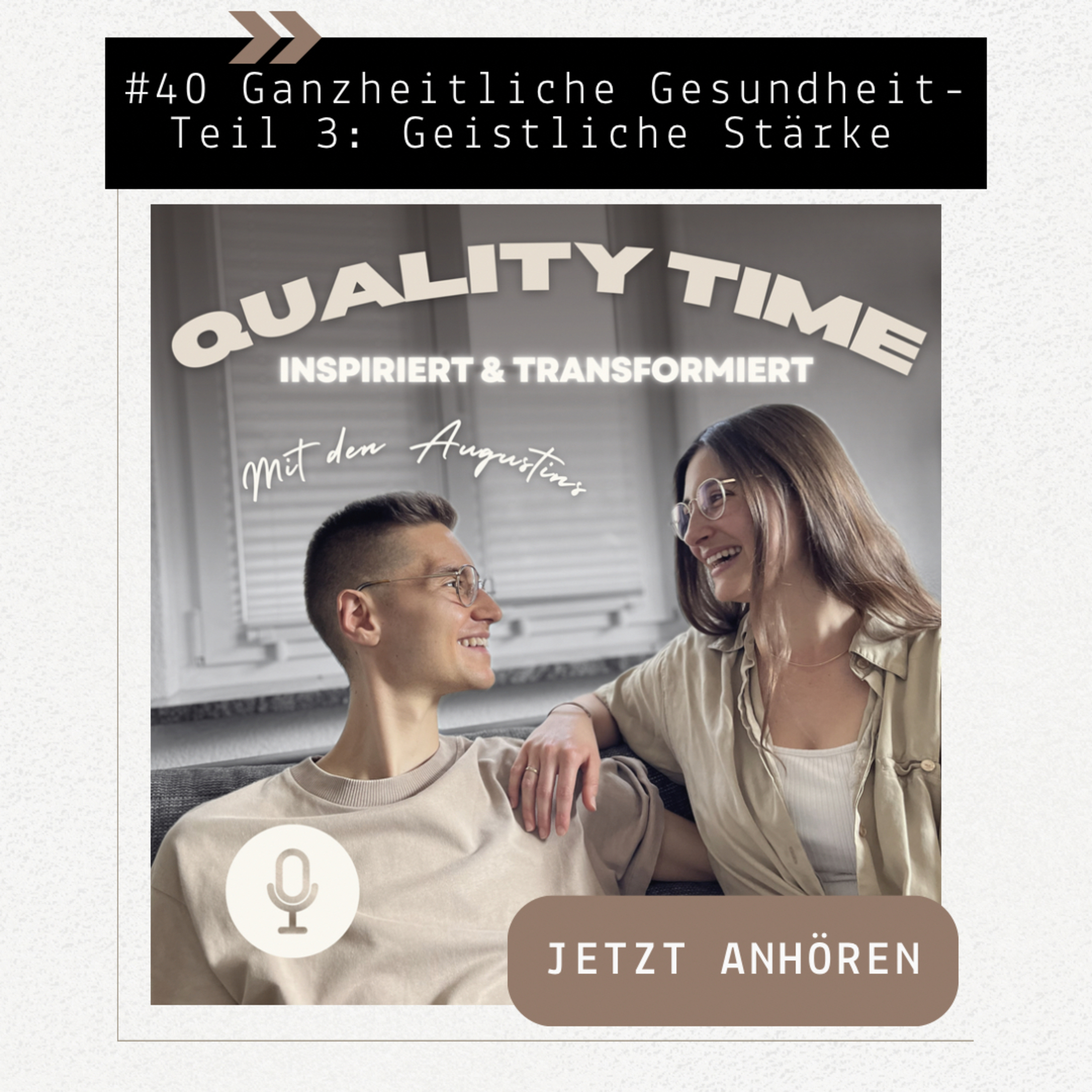 #40 Ganzheitliche Gesundheit - Teil 3: Geistliche Stärke episode artwork