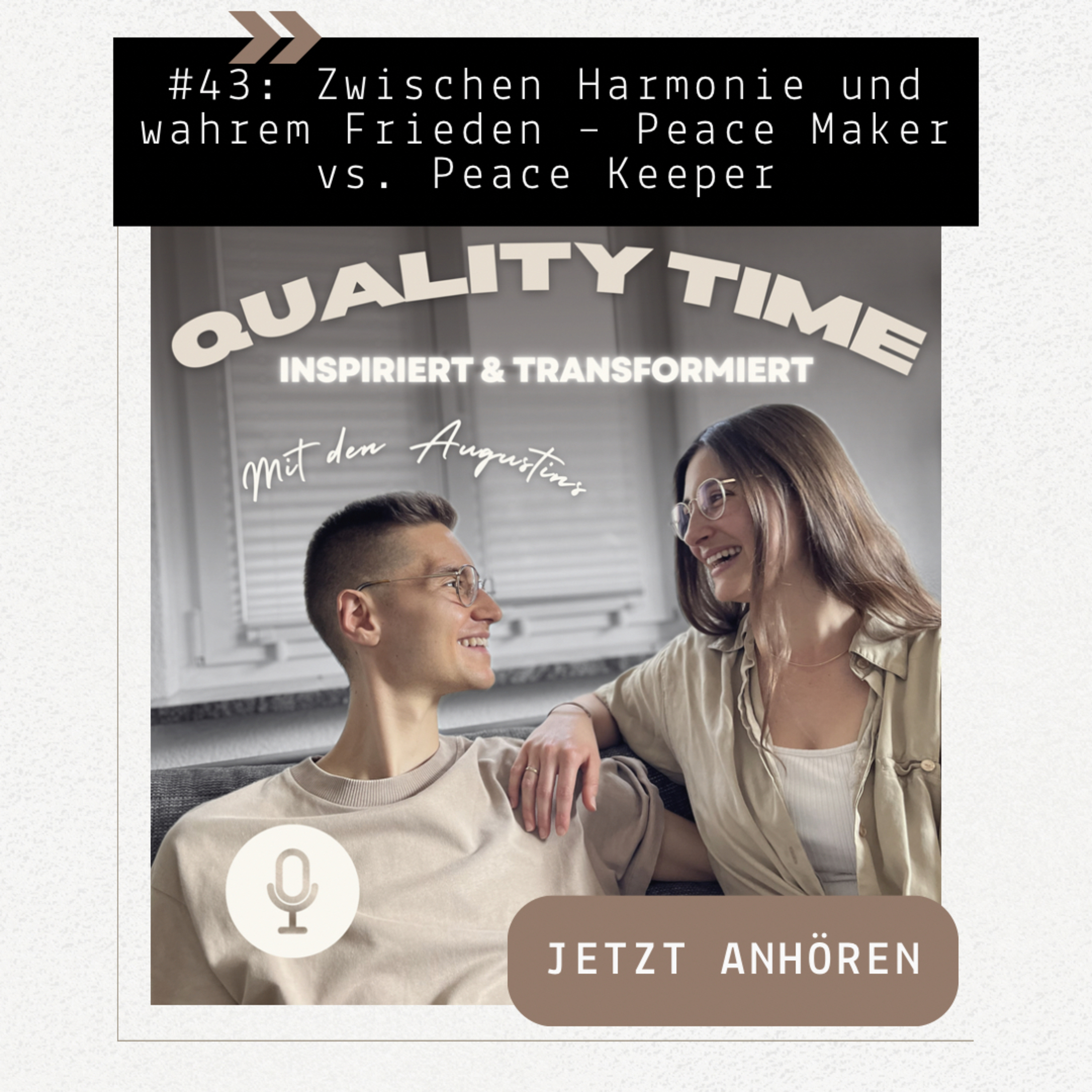 #43 Zwischen Harmonie und wahrem Frieden – Peace Maker vs. Peace Keeper episode artwork