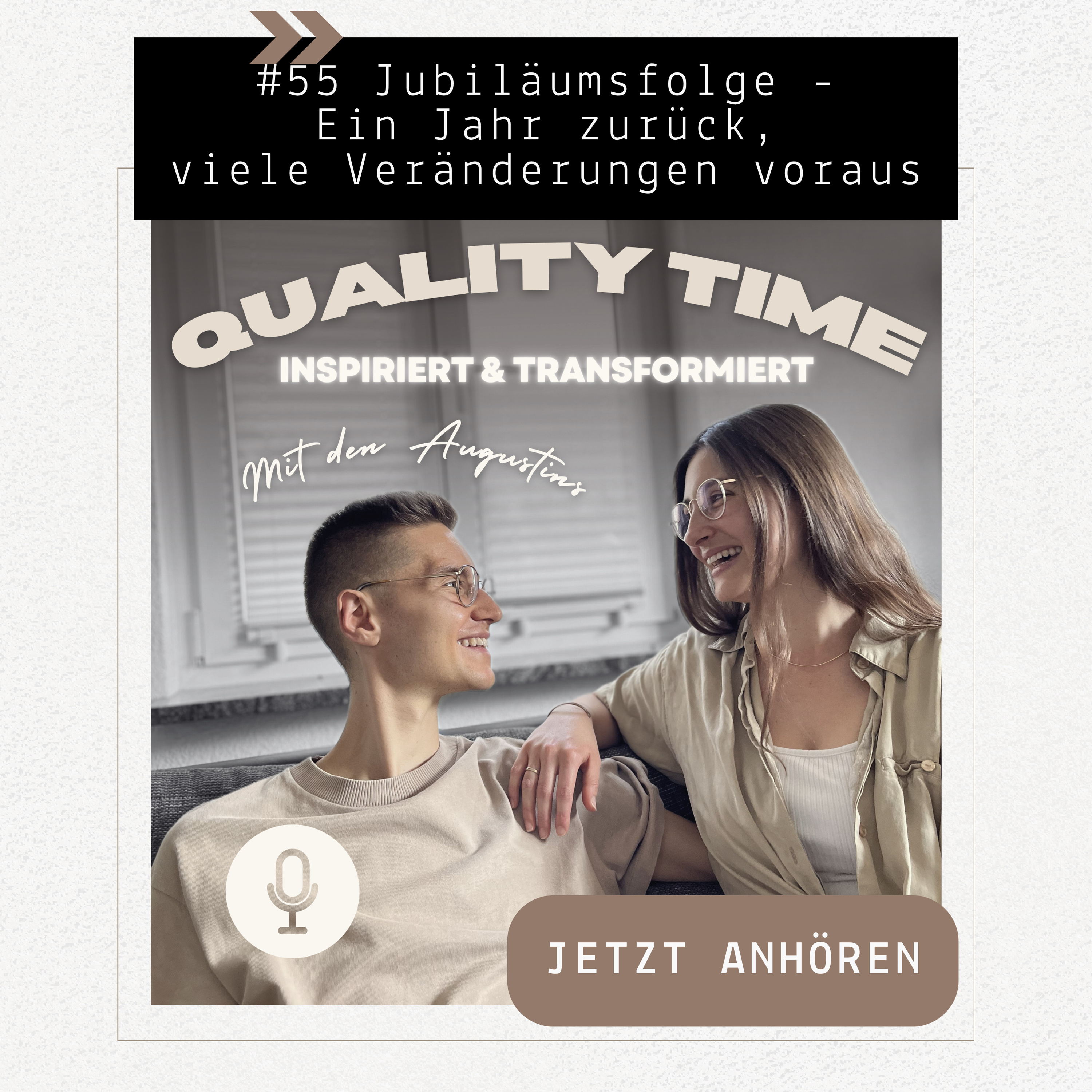 #55 Jubiläumsfolge - Ein Jahr zurück, viele Veränderungen voraus episode artwork