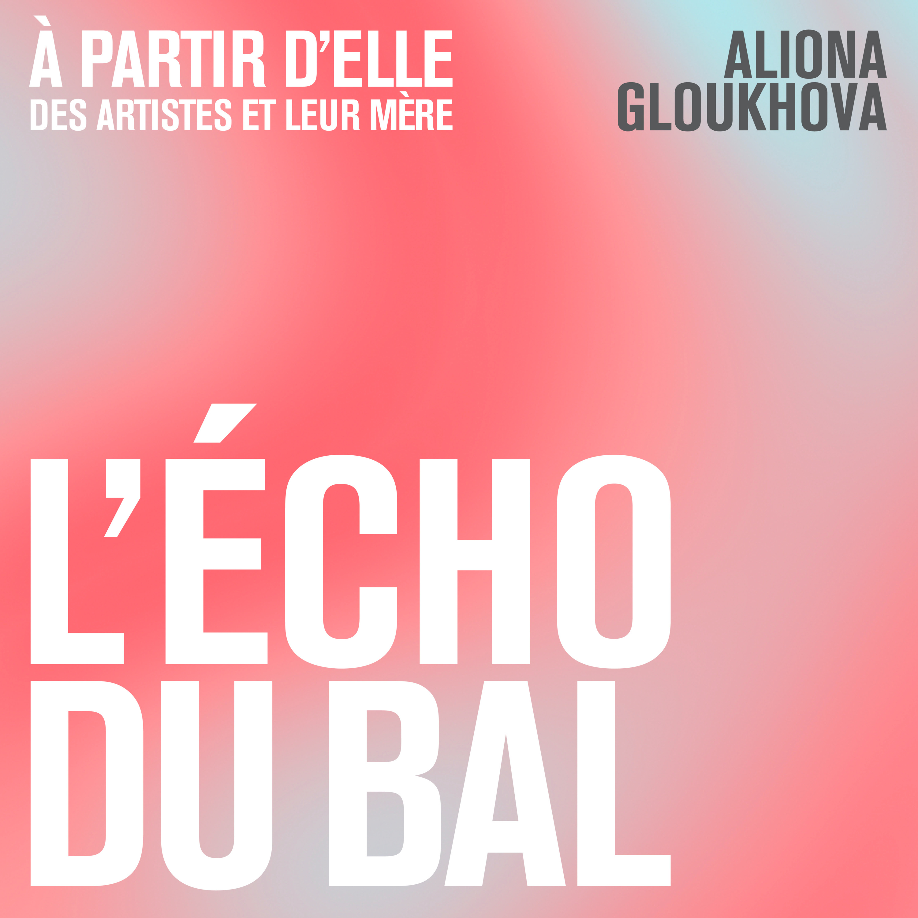 À partir d'elle – Aliona Gloukhova episode artwork
