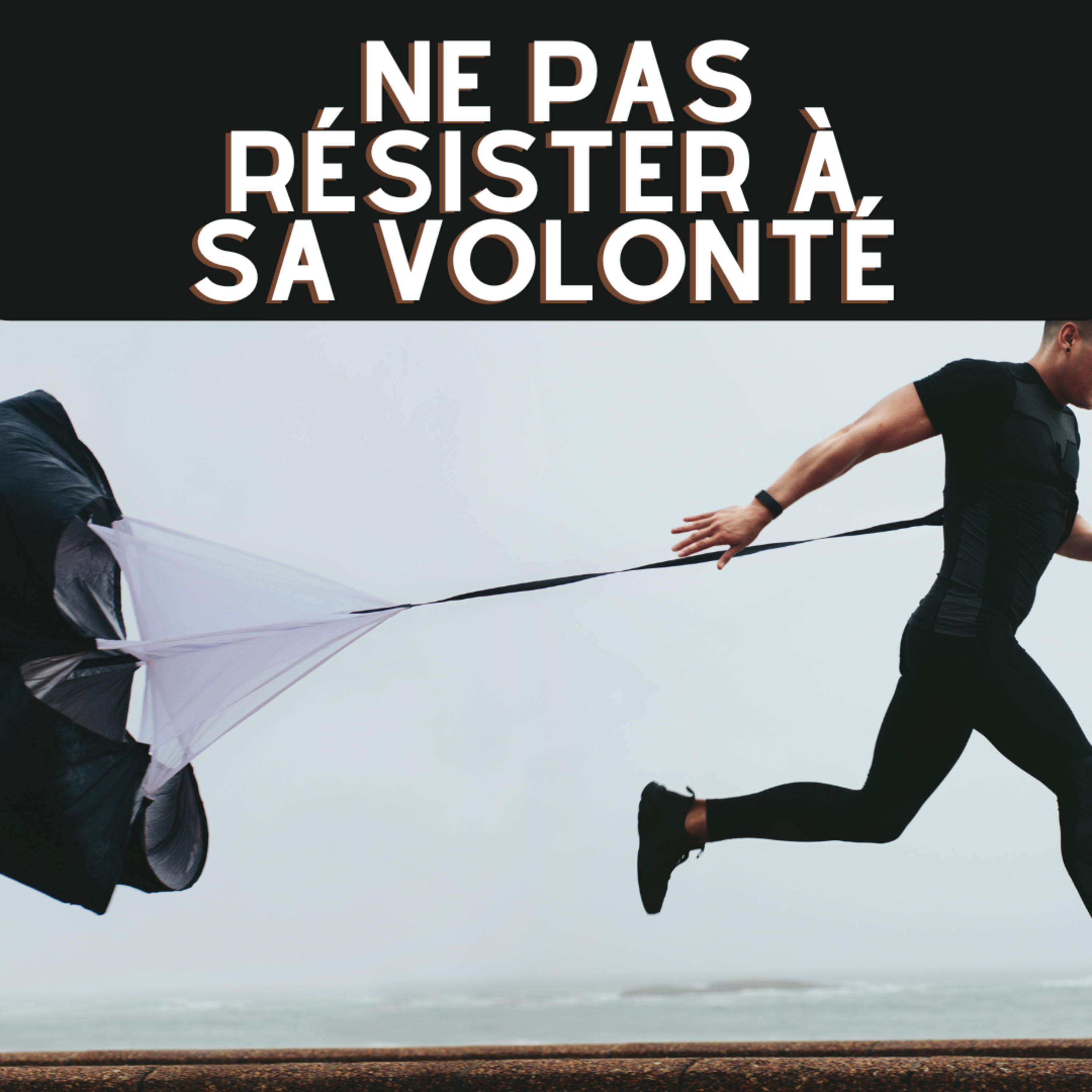  Ne pas résister à Sa volonté episode artwork