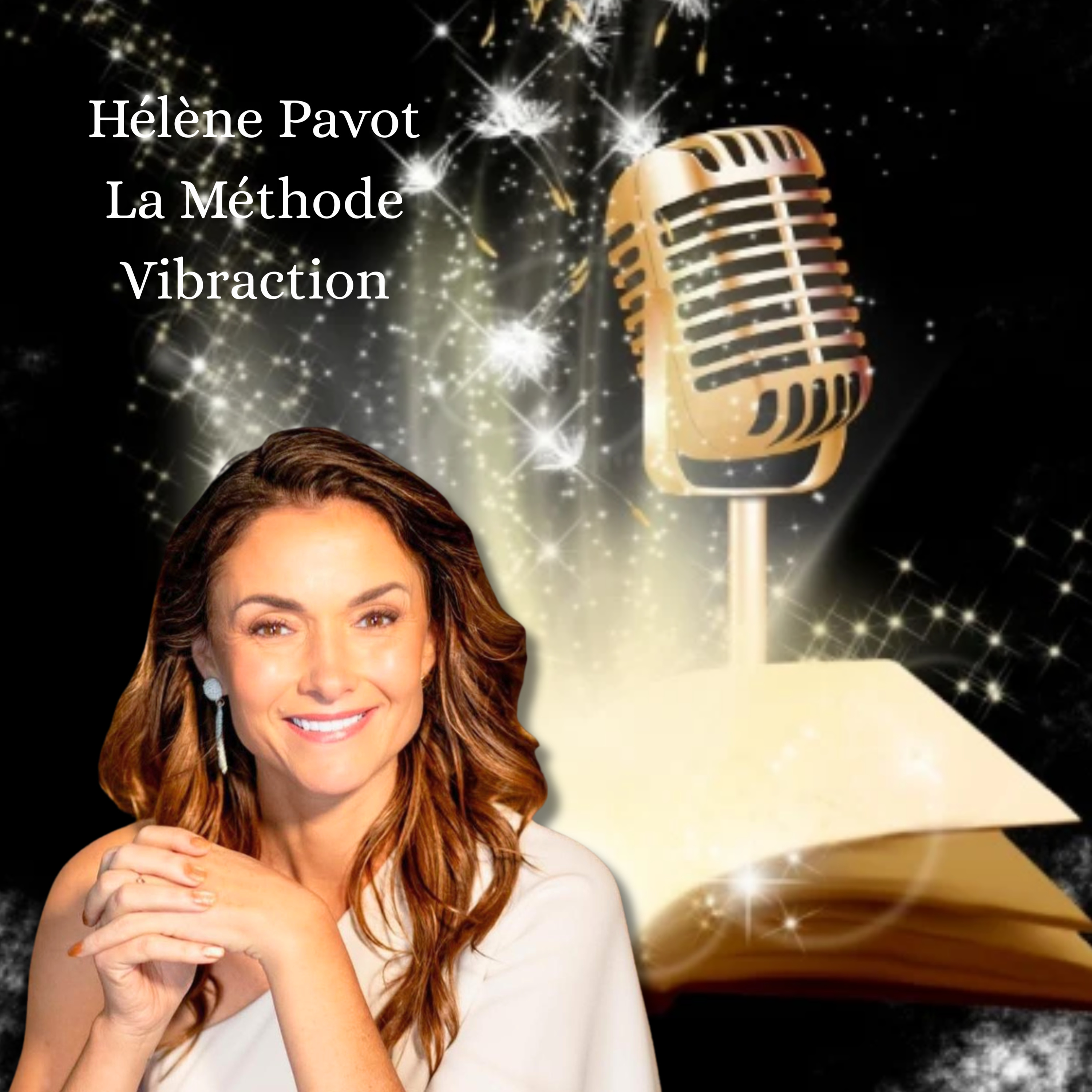 Mes Lectures Positives - Hélène Pavot - La Méthode Vibraction episode artwork