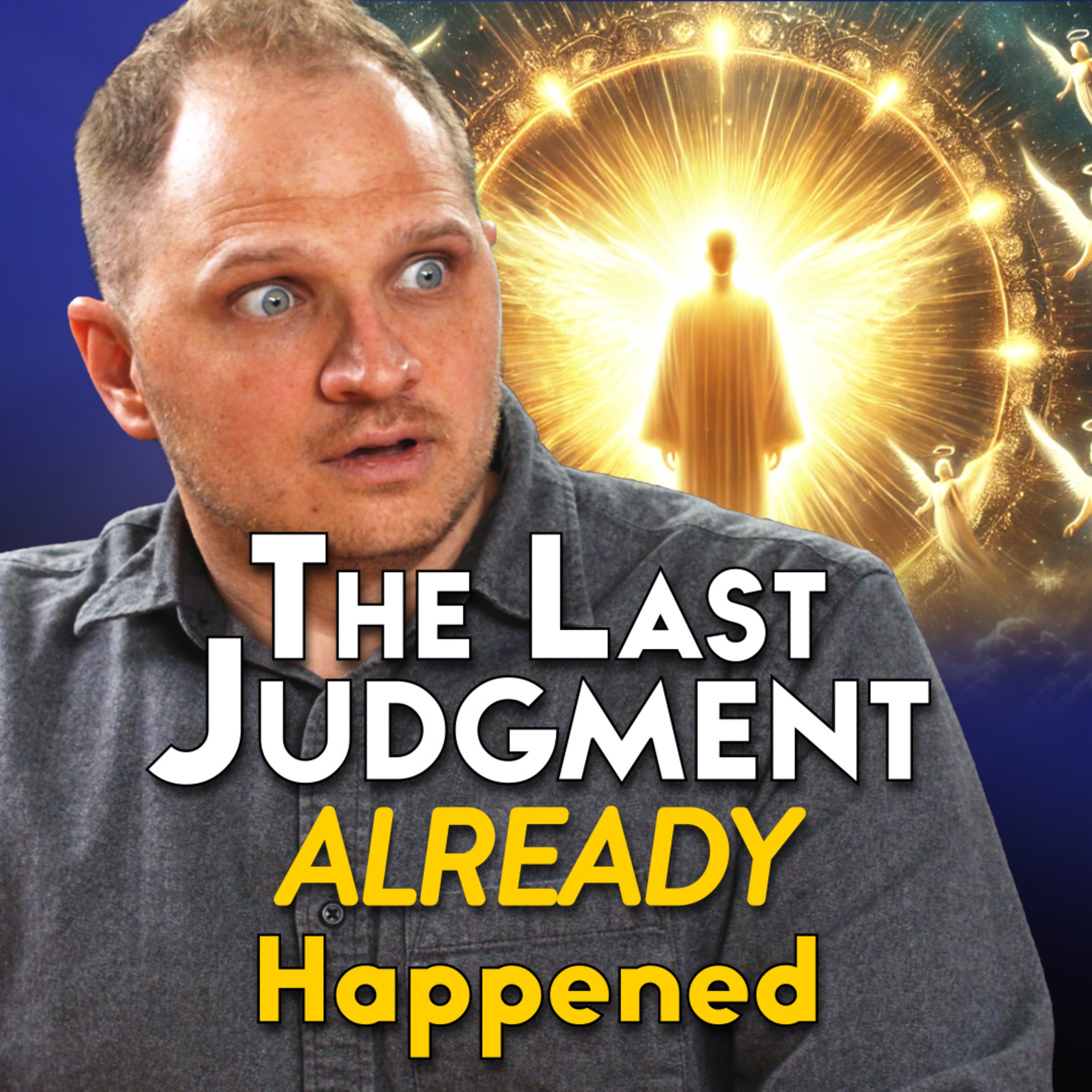 Why Judgment Day Won't Happen on Earth (And Why That's GOOD NEWS) episode artwork