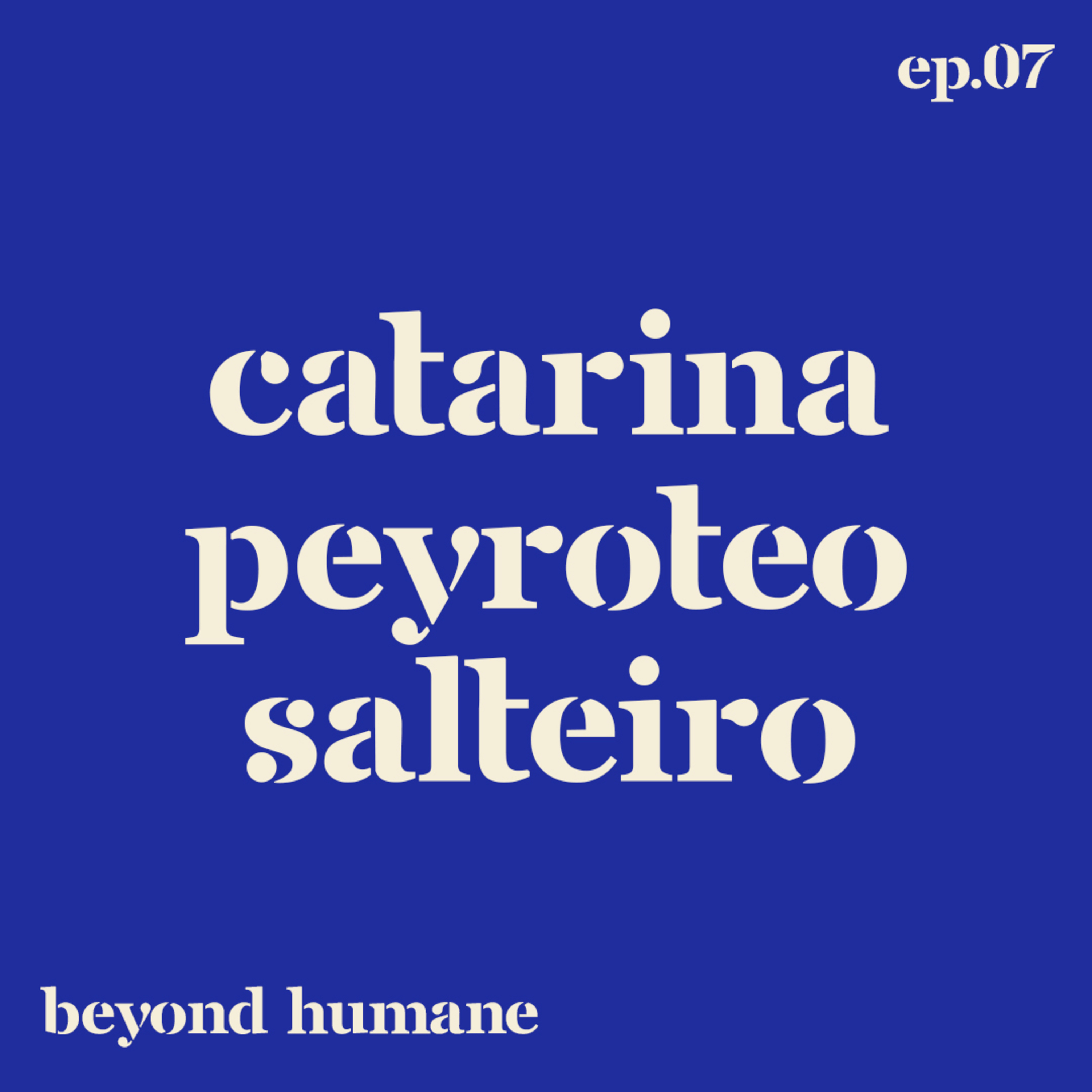 Beyond Humane
