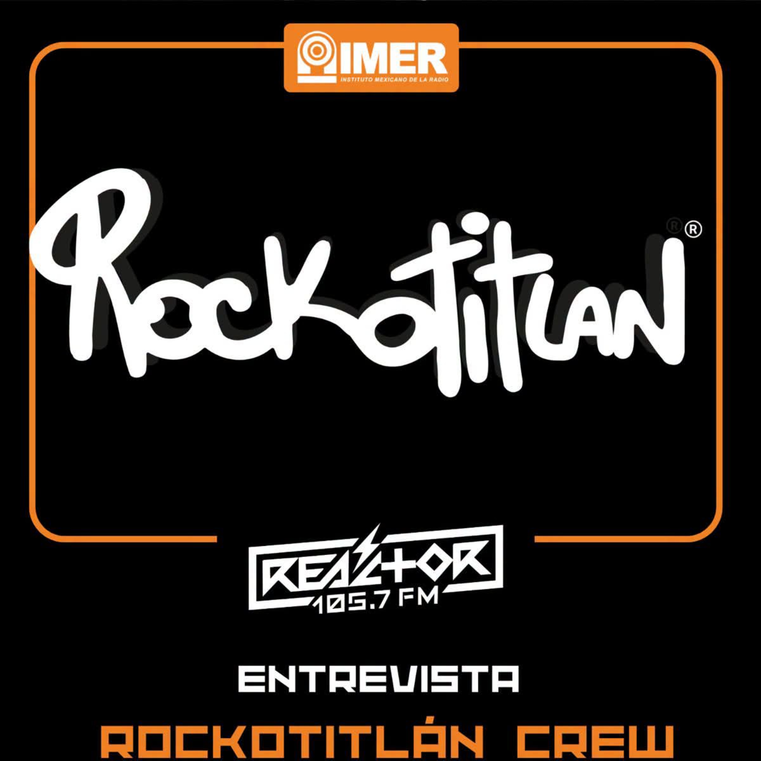El Delicioso entrevista : Rocktitlán Crew episode artwork